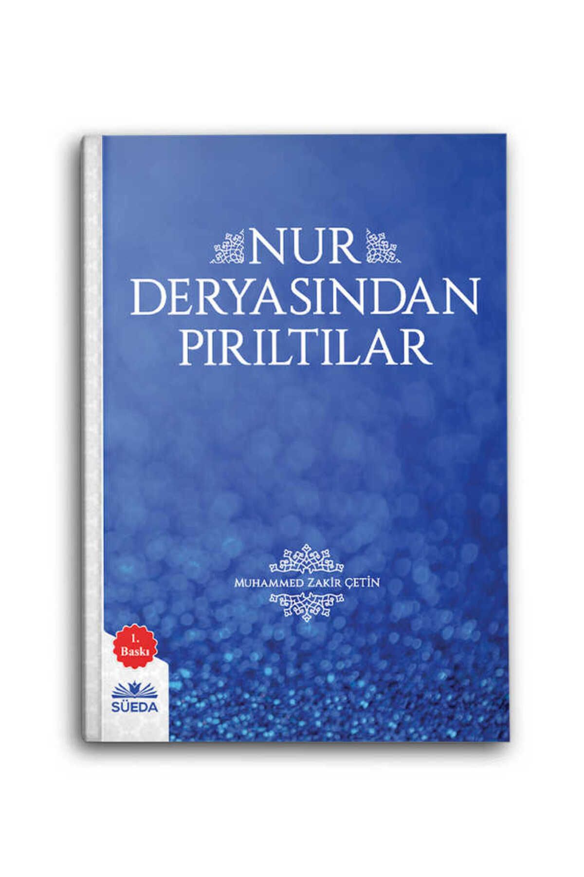 Süeda Yayınları Nur Deryasından Pırıltılar (M. Zakir Çetin)