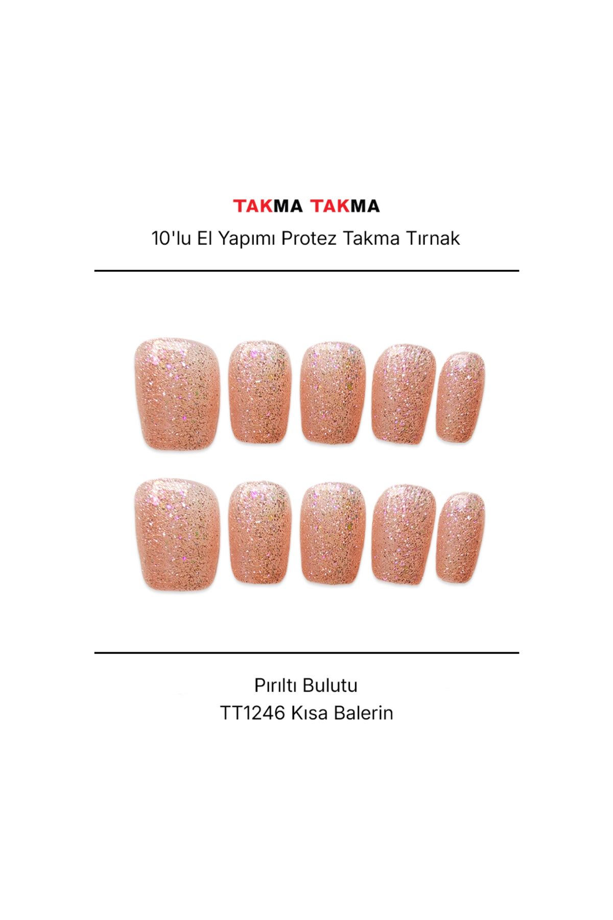 Takma Takma Tekrar Kullanılabilir El Yapımı Protez Takma Tırnak TT1246 - Pırıltı Bulutu - 10'lu XS-Pembe