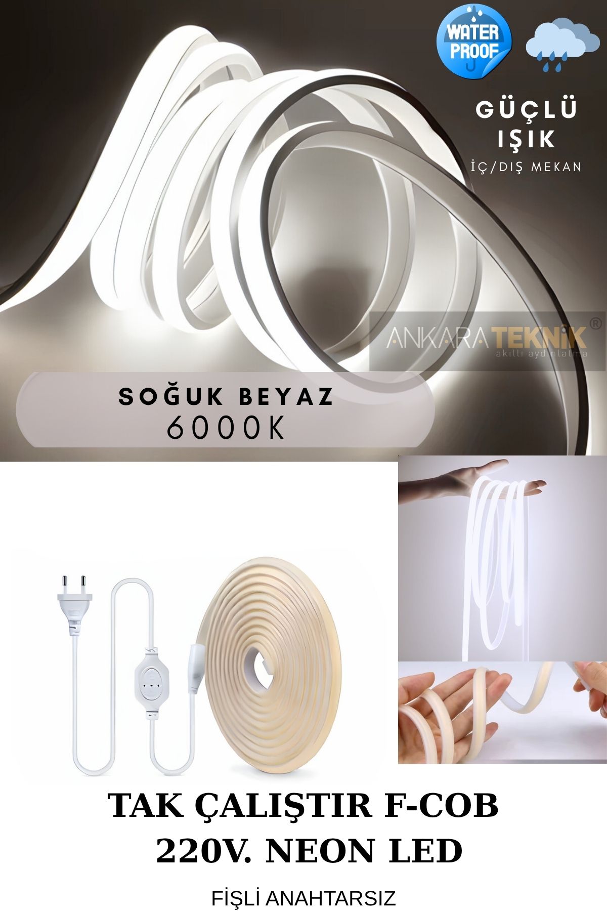 ankarateknik 220 Volt Cob Neon Led Beyaz (6000K) | F-cob Led | Yüksek Lümen | Dış-iç Mekan