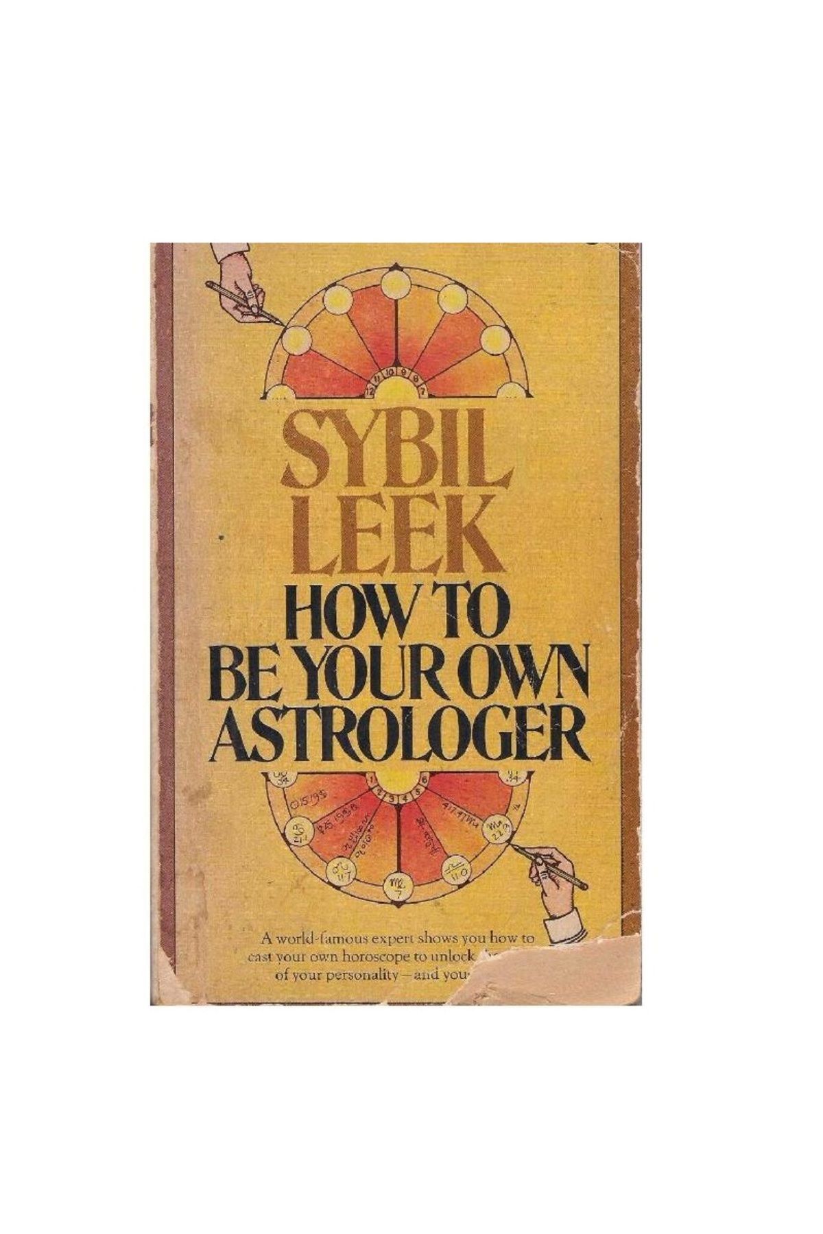 Türk Dil Kurumu Yayınları How To Be Your Own Astrologer - Sybil Leek (2.El)