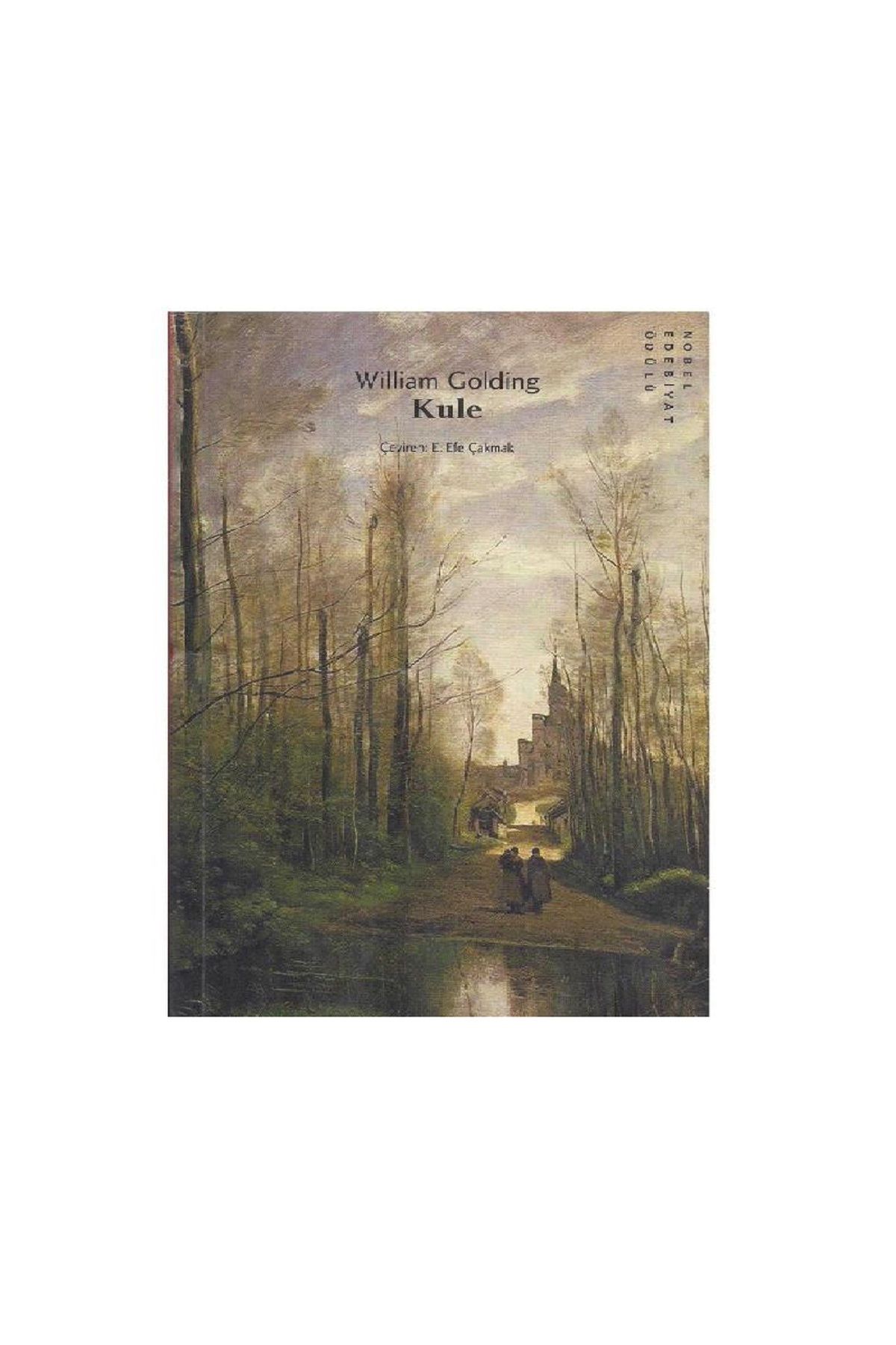 Türk Dil Kurumu Yayınları Kule -William Golding (1.Baskı)