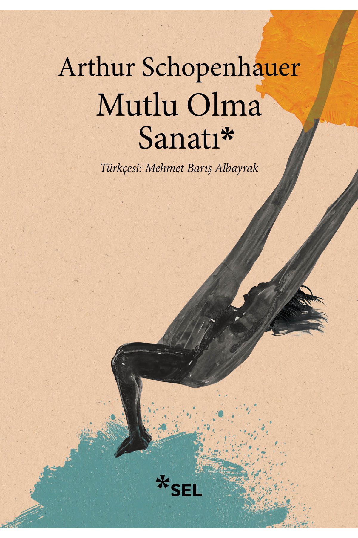 Sel Yayıncılık Mutlu Olma Sanatı
