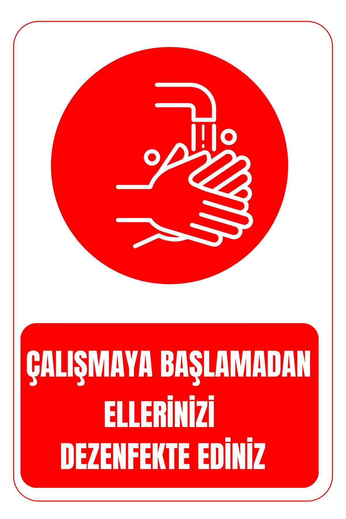 Girl Power 35X50 Çalışmadan Önce Ellerinizi Dezenfekte Edin 3 mm Dekota Üzerine Folyo Baskı Uyarı Levhası