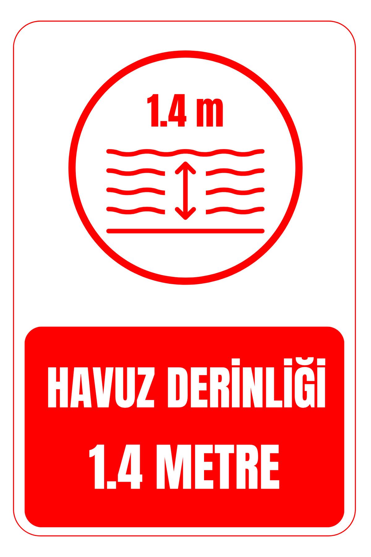 Girl Power 35X50 Havuz Derinliği 1.4 metre Kırmızı 3 mm Dekota Üzerine Folyo Baskı Uyarı Levhası