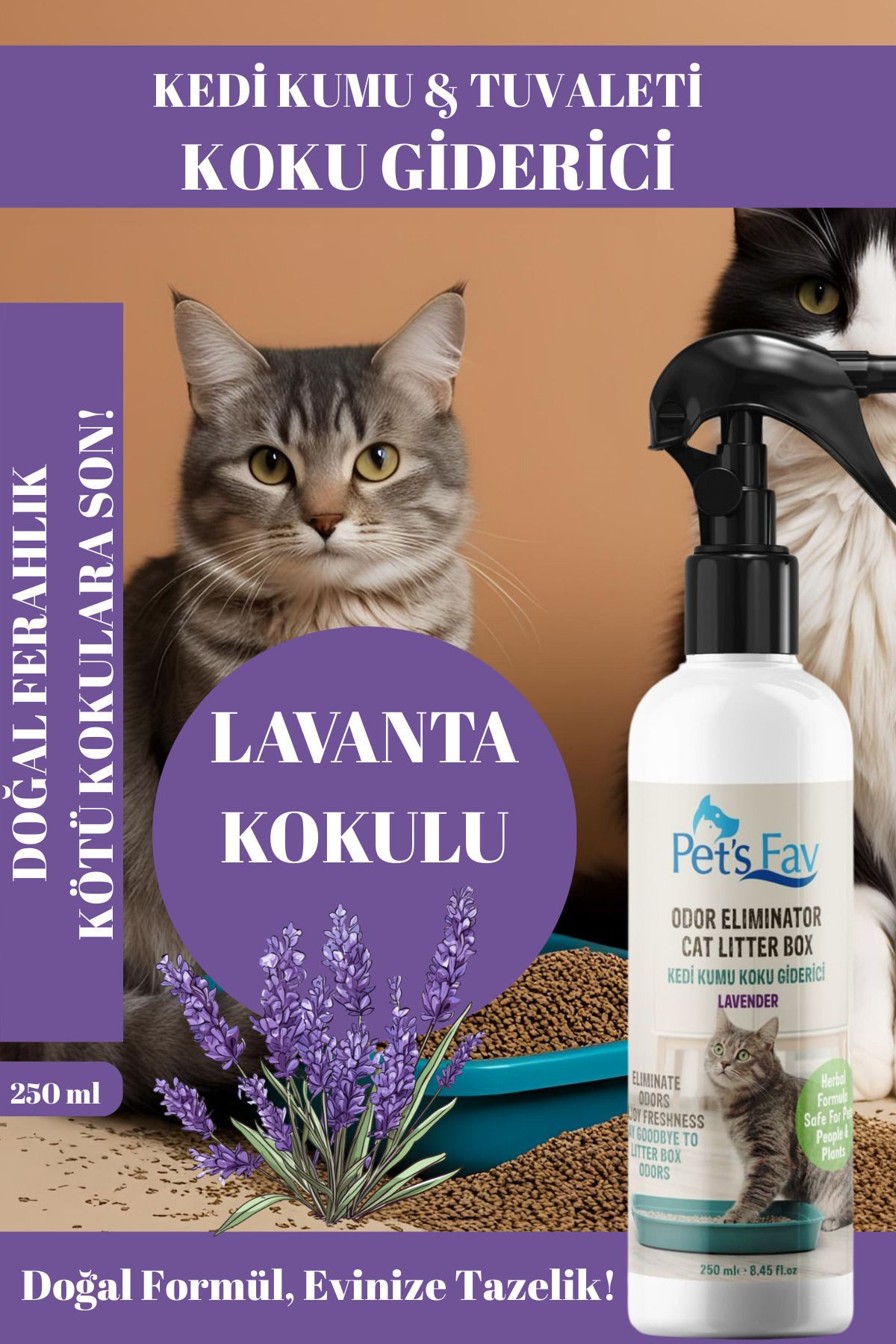 Pets Fav Lavanta Kokulu, Kedi Kumu Koku Giderici Sprey 250 ml – Doğal ve Ferahlatıcı Formül