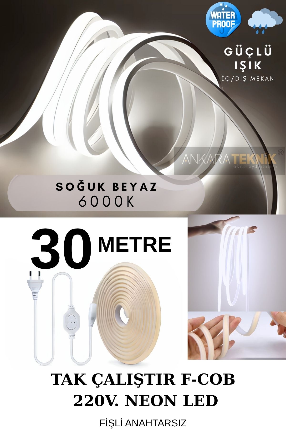 ankarateknik 220 Volt Cob Neon Led Beyaz (6000K) | F-cob Led | Yüksek Lümen | Dış-iç Mekan | 30 Metre