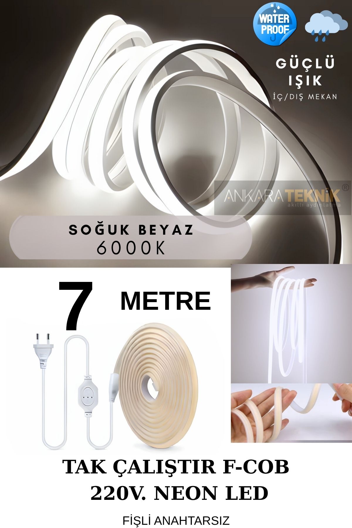ankarateknik 220 Volt Cob Neon Led Beyaz (6000K) | F-cob Led | Yüksek Lümen | Dış-iç Mekan | 7 Metre