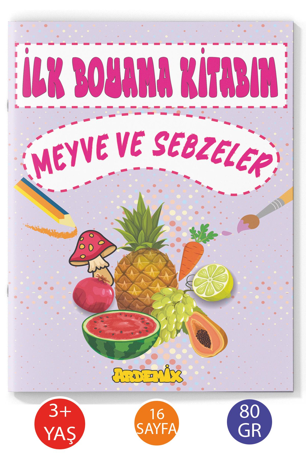 Ardemix İlk Boyama Kitabım Meyve ve Sebzeler 16 Sayfa 80 Gr