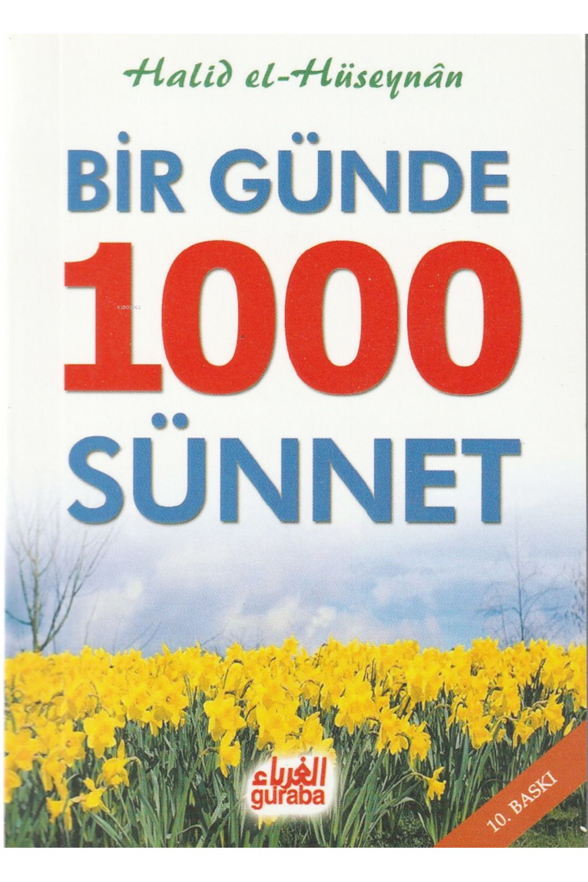 Guraba Yayınları Bir Günde 1000 Sünnet