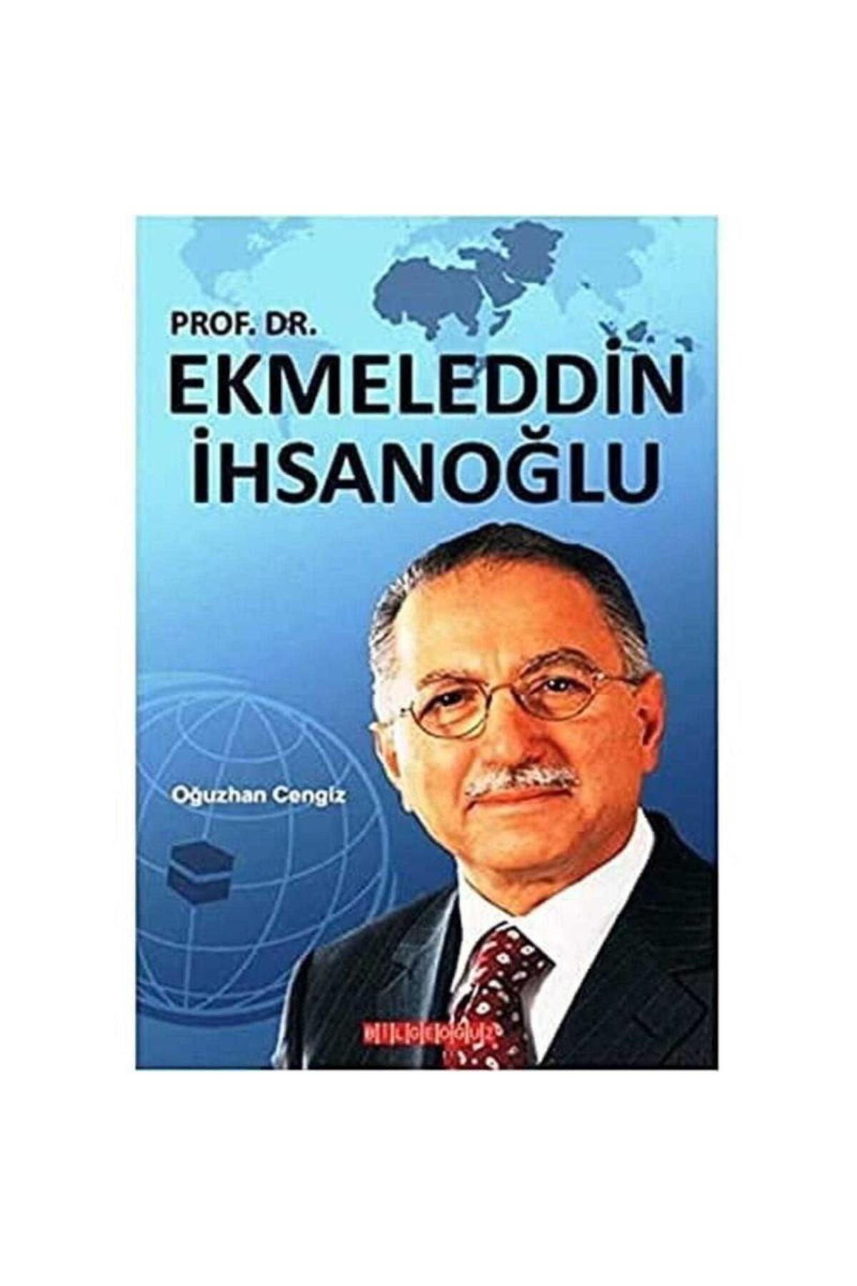 Kişisel Yayınlar Prof. Dr. Ekmeleddin İhsanoğlu - Oğuzhan Cengiz
