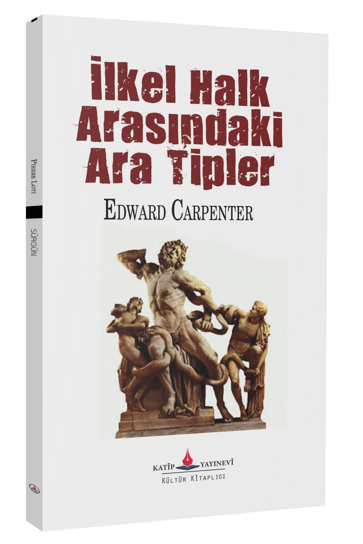 Katip Yayınevi Kültür Kitaplığı İlkel Halk Arasındaki Ara Tipler