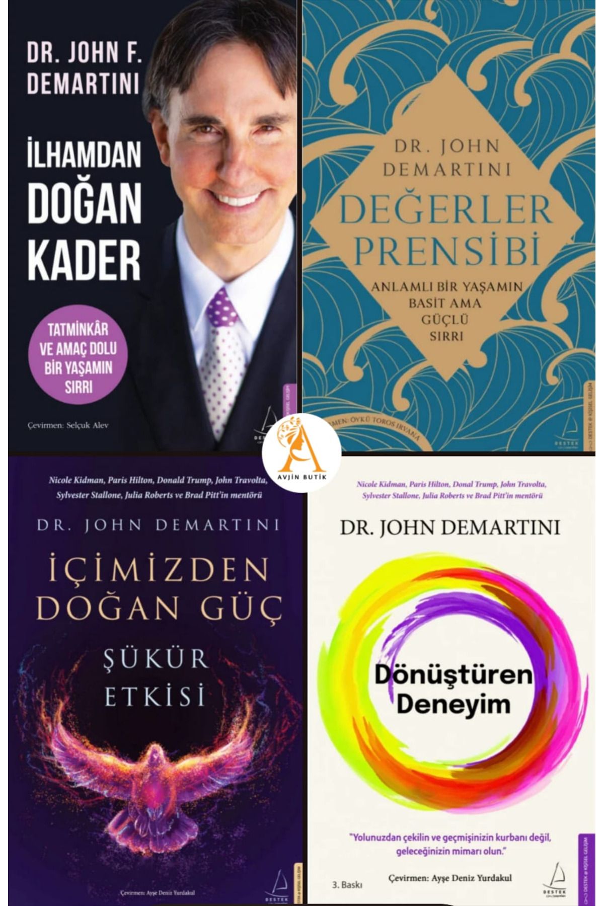 Destek Yayınları İlhamdan Doğan Kader/Değerler Prensibi/İçimizden Doğan Güç/Dönüştüren Deneyim