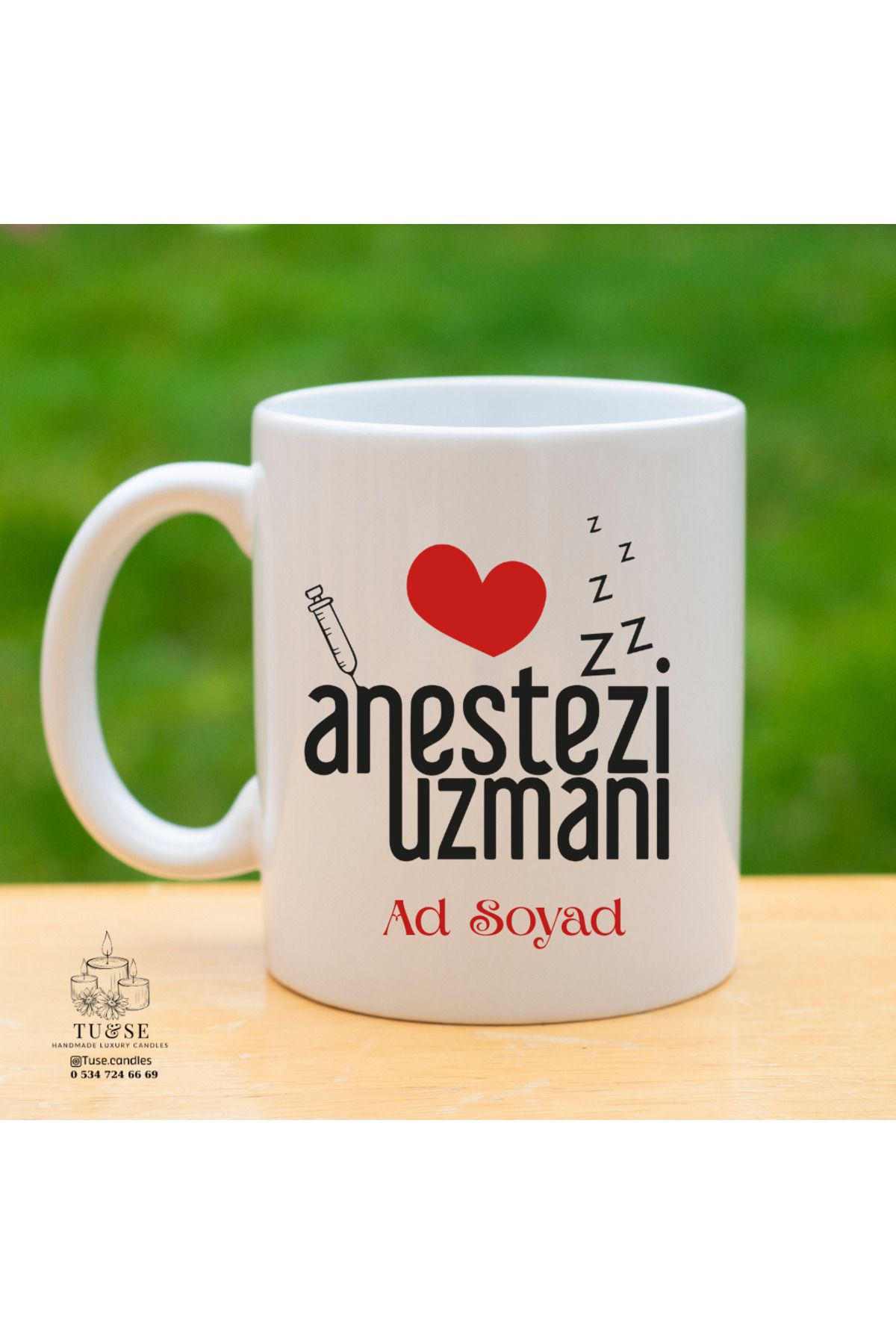Tu&Se Candles 💉 Anestezi Uzmanına Özel Kupa – İsme Özel Mesleki Tasarım
