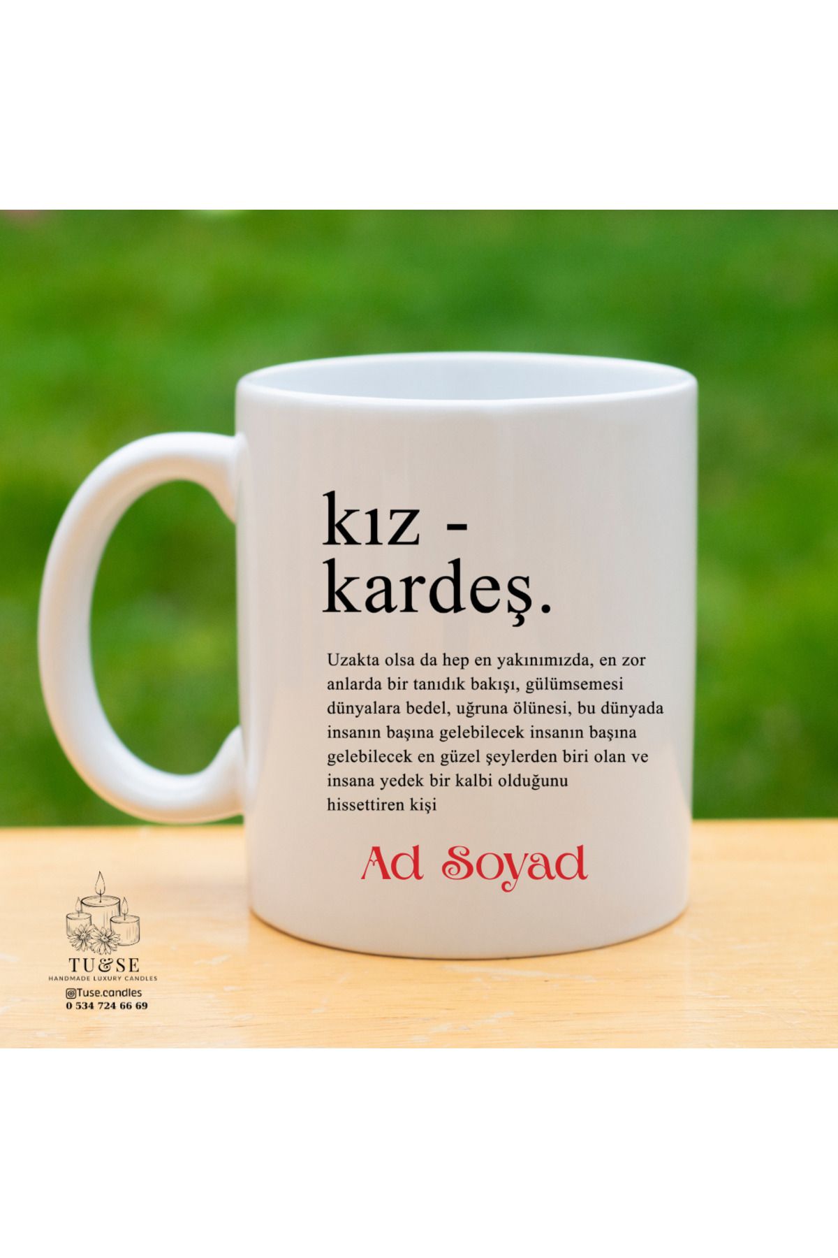 Tu&Se Candles Kız Kardeşe Özel Kupa – İsme Özel Anlamlı Tasarım Bardak