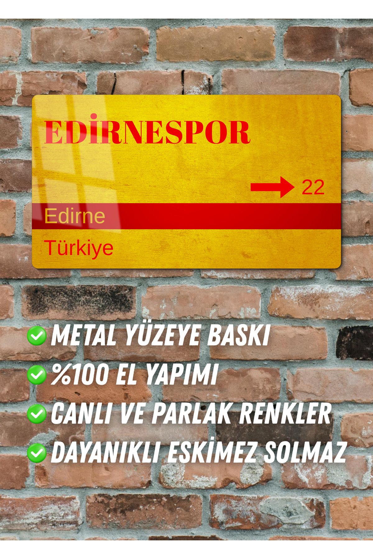 DEKOR HANEM Edirnespor Metal Taraftar Posteri - Sokak Tabelası Görünümlü Metal Parlak Tablo