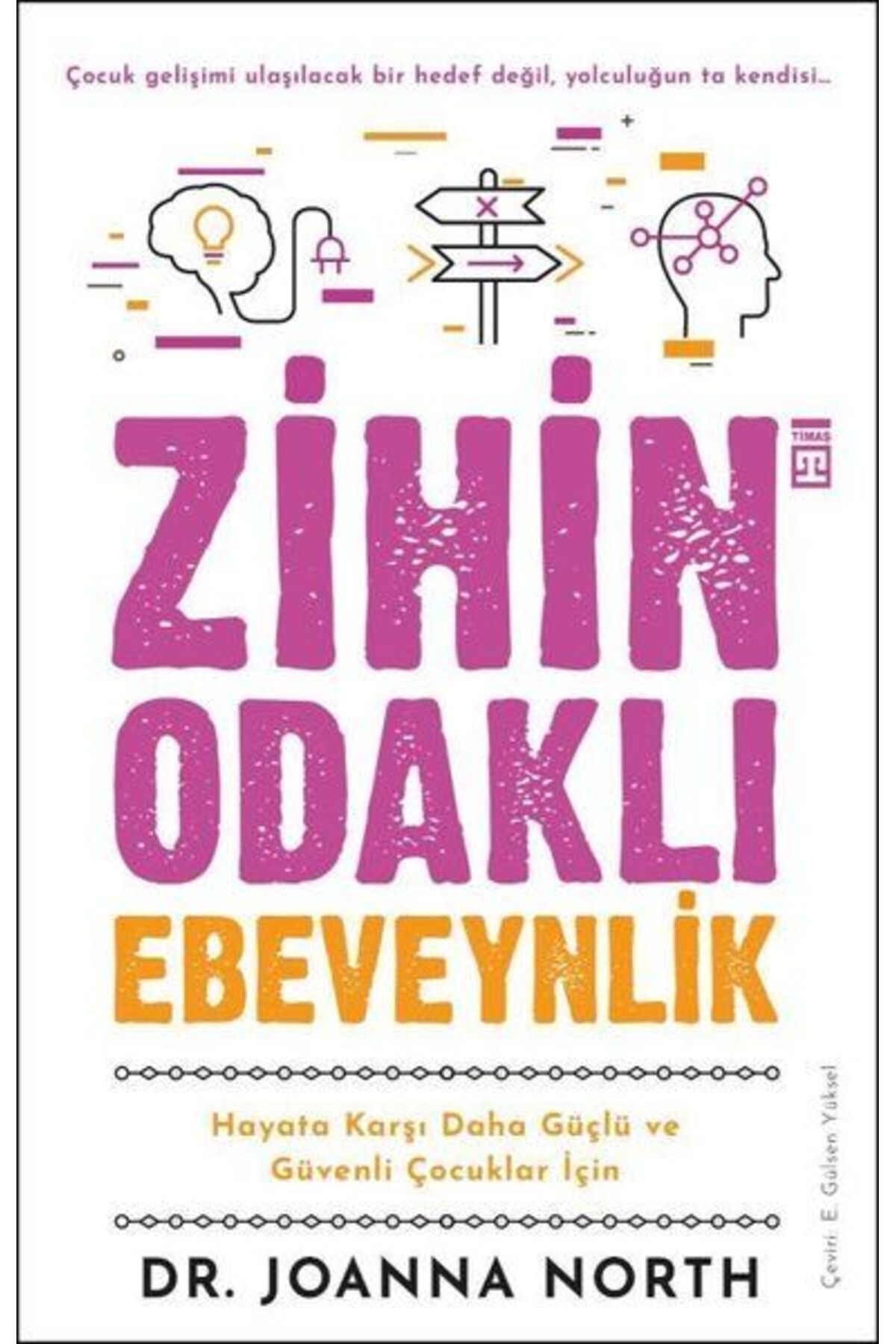 Destek Yayınları Zihin Odaklı Ebeveynlik