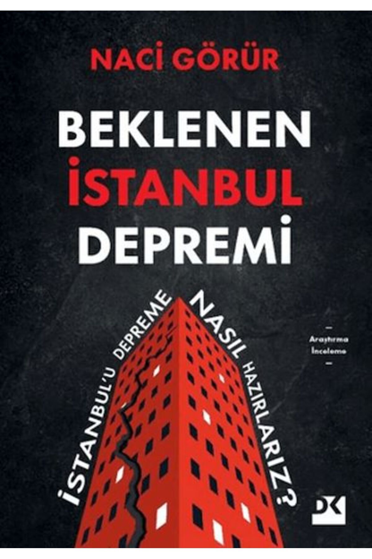 Destek Yayınları Beklenen İstanbul Depremi