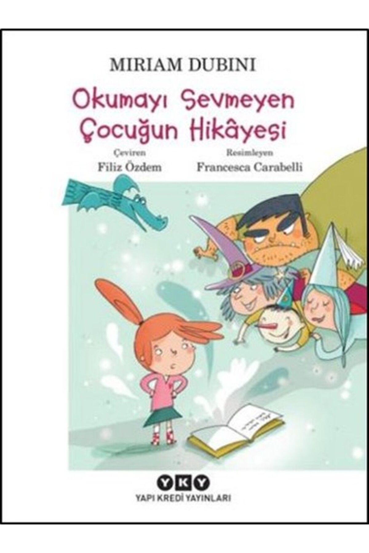 Destek Yayınları Okumayı Sevmeyen Çocuğun Hikayesi
