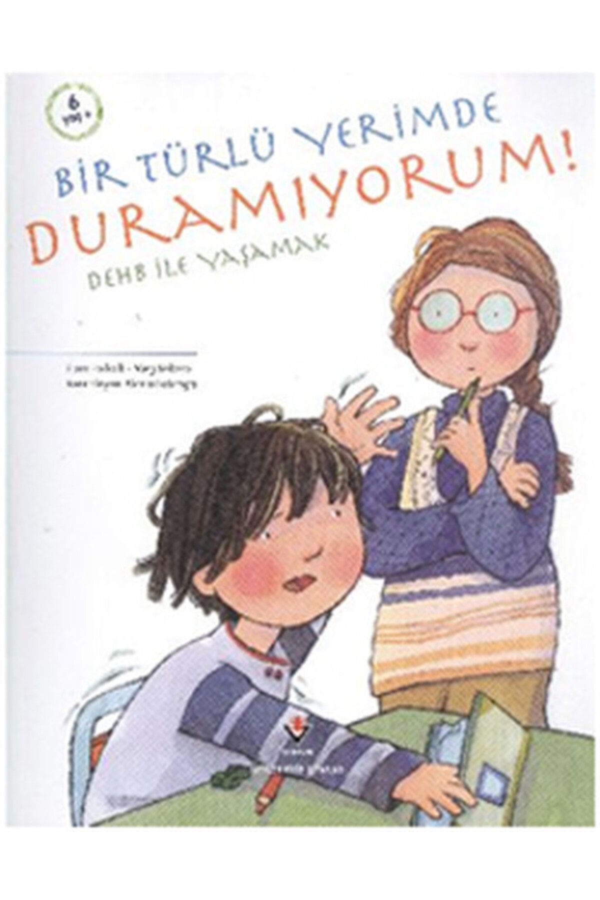 Destek Yayınları Bir Türlü Yerimede Duramıyorum