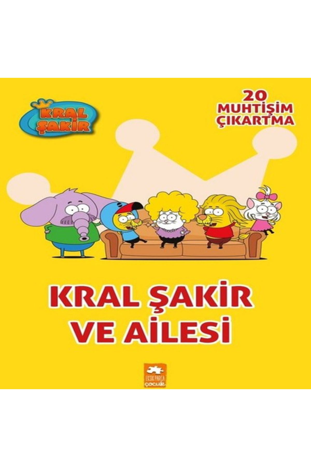 Destek Yayınları Kral Şakir ve Ailesi Çıkartmalı Boyama Kitabı
