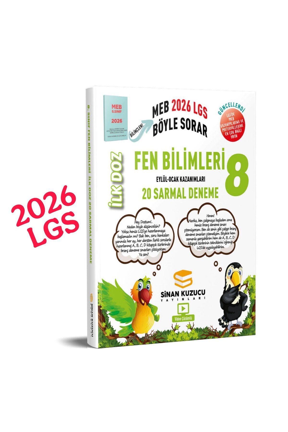 SİNAN KUZUCU YAYINLARI 8. Sınıf | İlk Doz Sarmal Branş Denemeleri FEN BİLİMLERİ ( 2026 LGS )