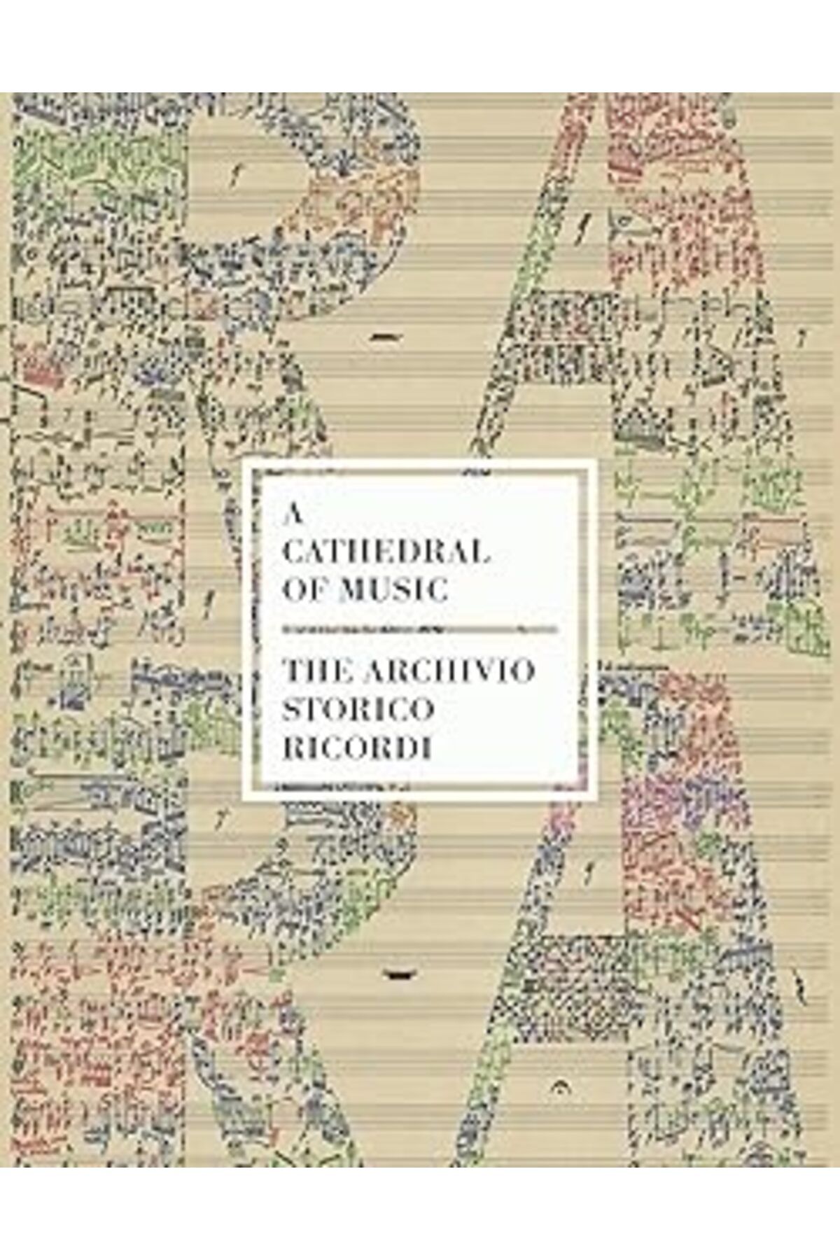 Pazarcan A Cathedral Of Music: The Archivio Storico Ricordi