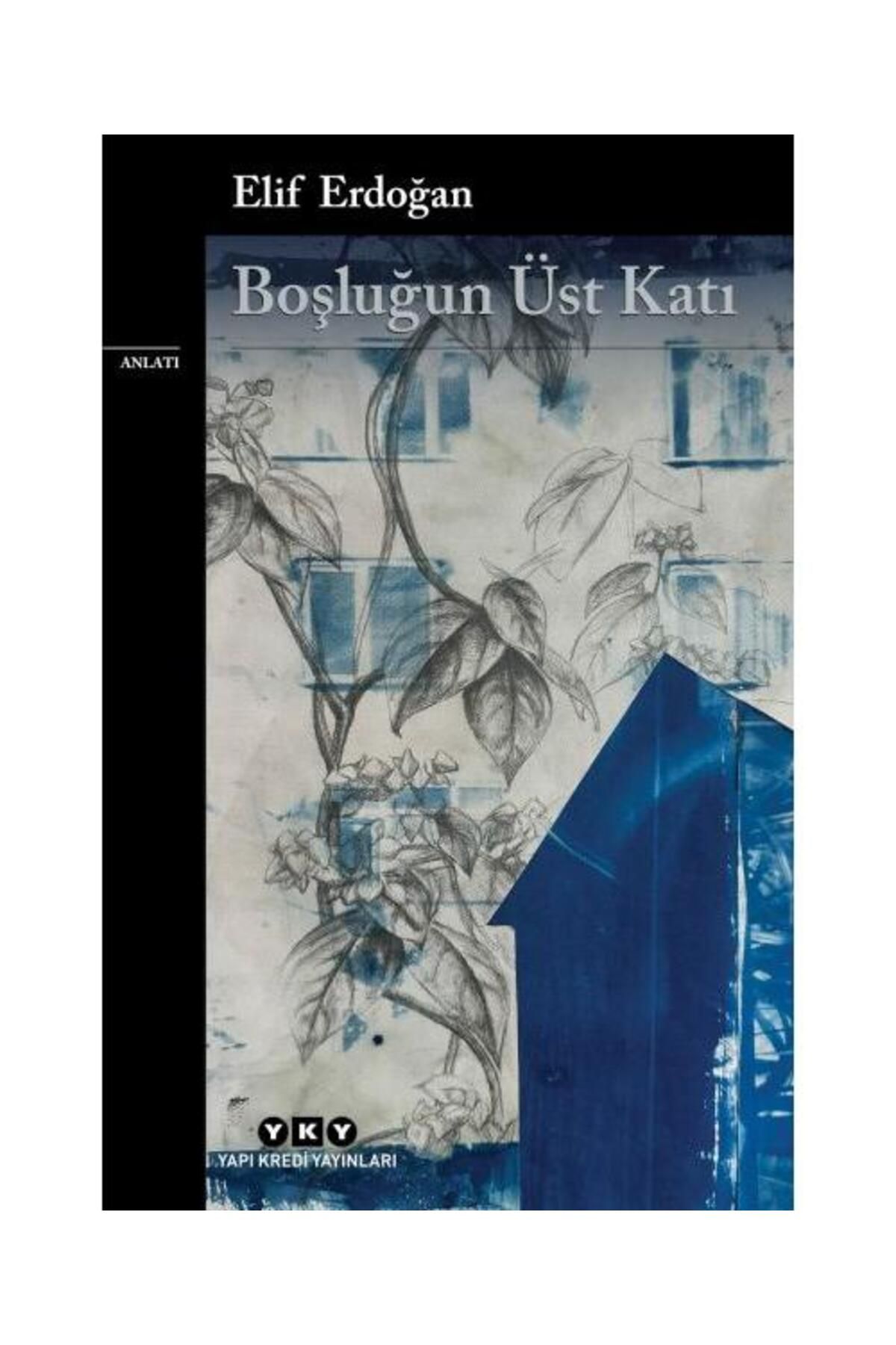 Yapı Kredi Yayınları Boşluğun Üst Katı