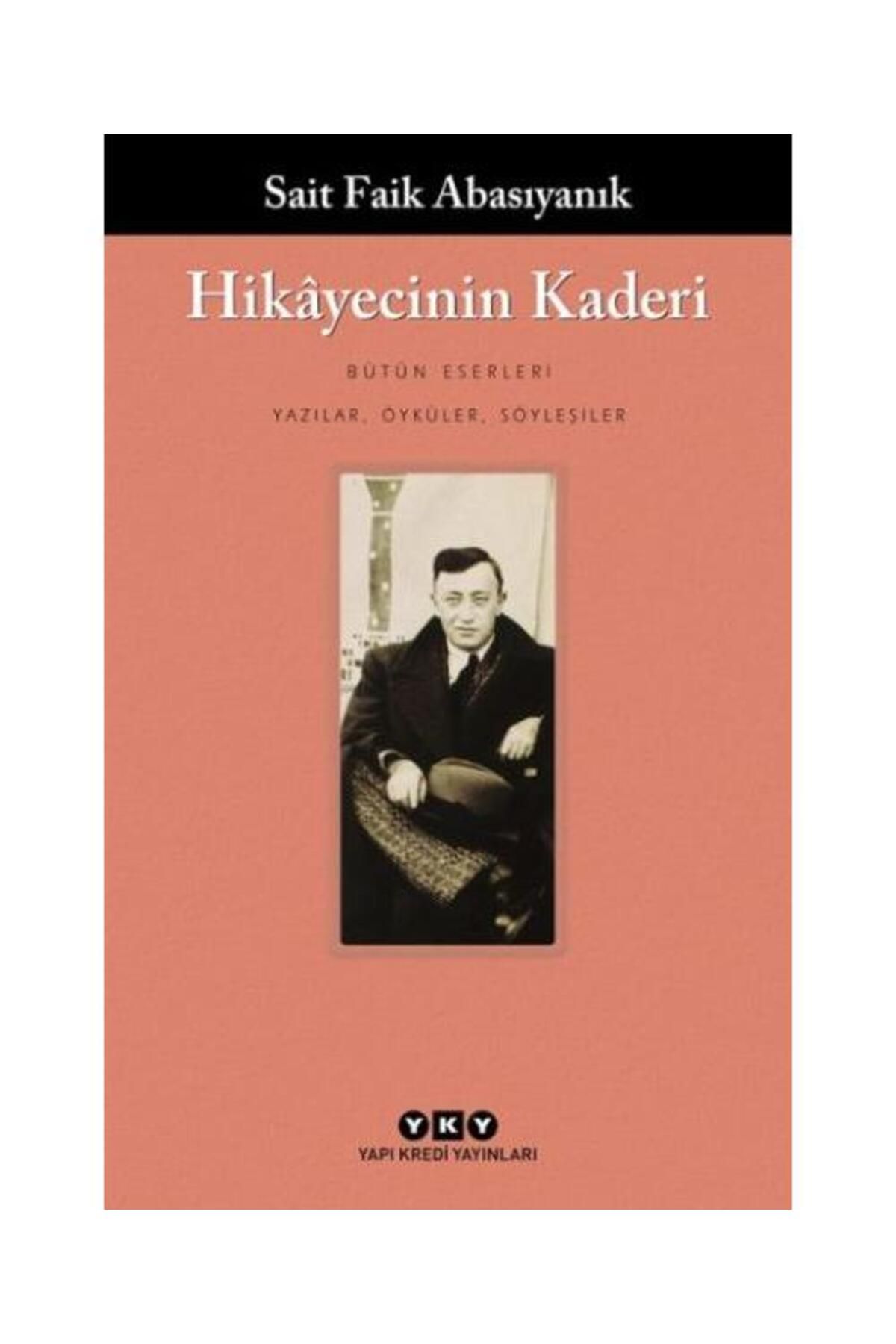 Yapı Kredi Yayınları Hikâyecinin Kaderi
