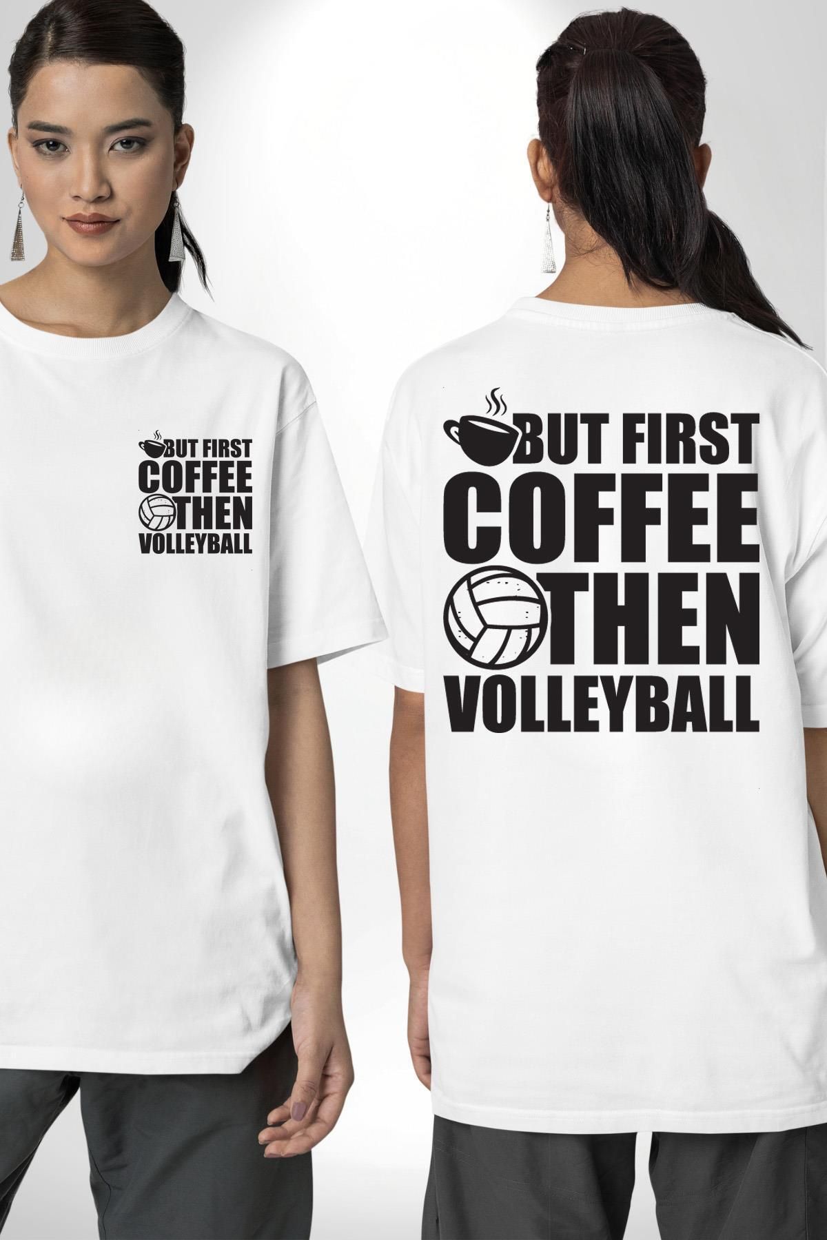 Angemiel Önce Kahve, Sonra Voleybol Yazılı Beyaz Oversize Kadın Erkek Ön ve Sırt Baskılı Tişört