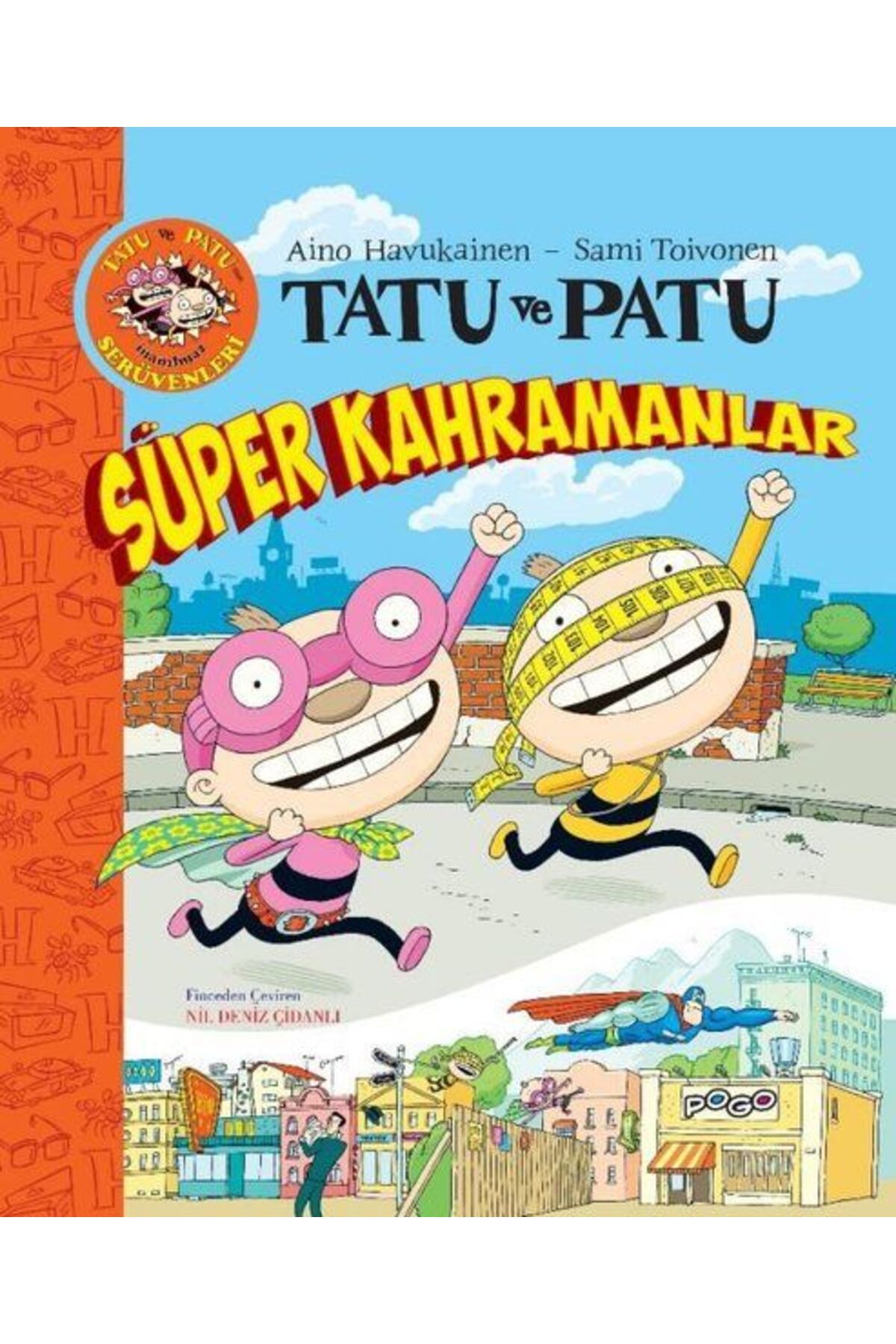Pogo Çocuk Tatu ve Patu Süper Kahramanlar