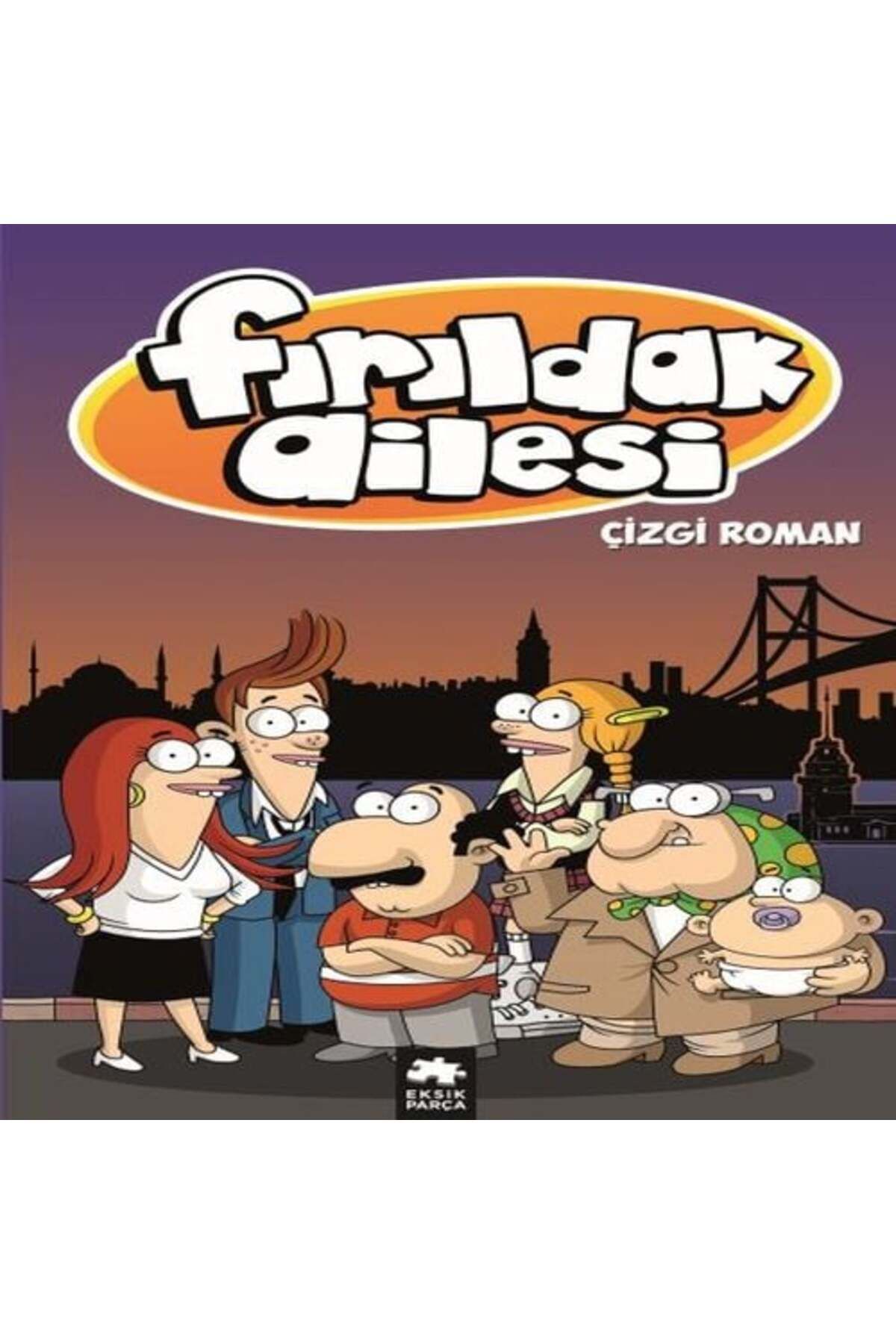 Destek Yayınları Fırıldak Ailesi Çizgi Roman Albümü