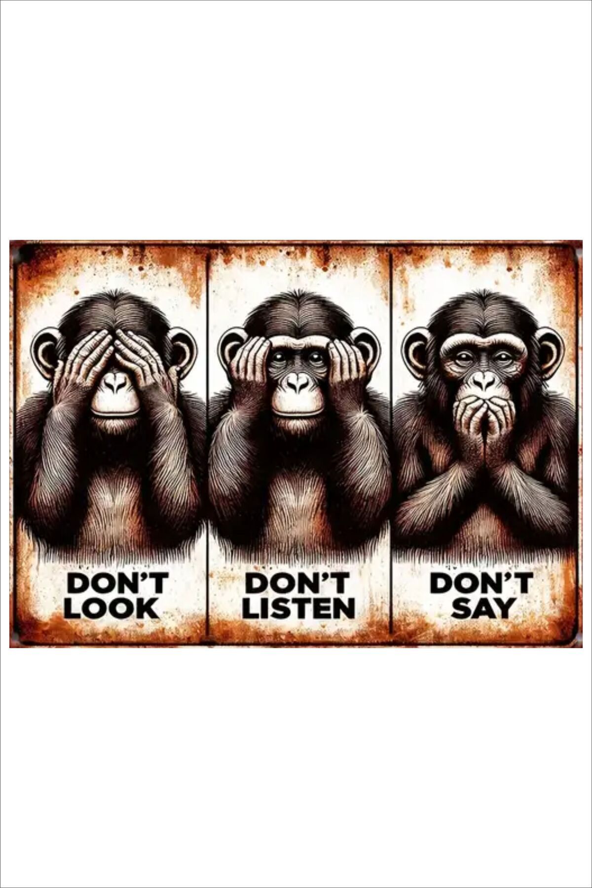 Yeni Yıldız Reklam RETRO ÜÇ MAYMUN DONT LOOK DONT LİSTEN DONT SAY KOMİK DUVAR YAZILARI TABLO