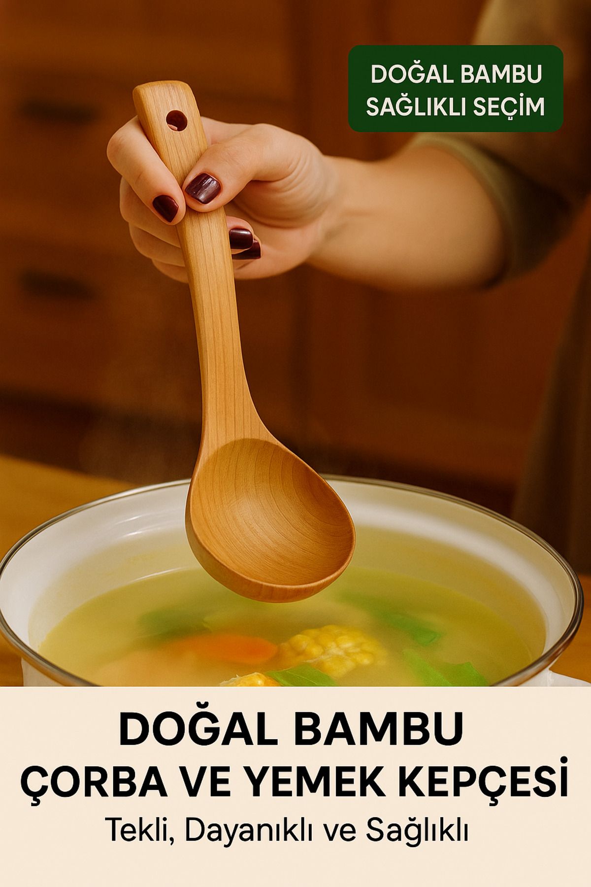 ÇELİKONLİNE Doğal Bambu Çorba ve Yemek Kepçesi – Tekli, Dayanıklı ve Sağlıklı