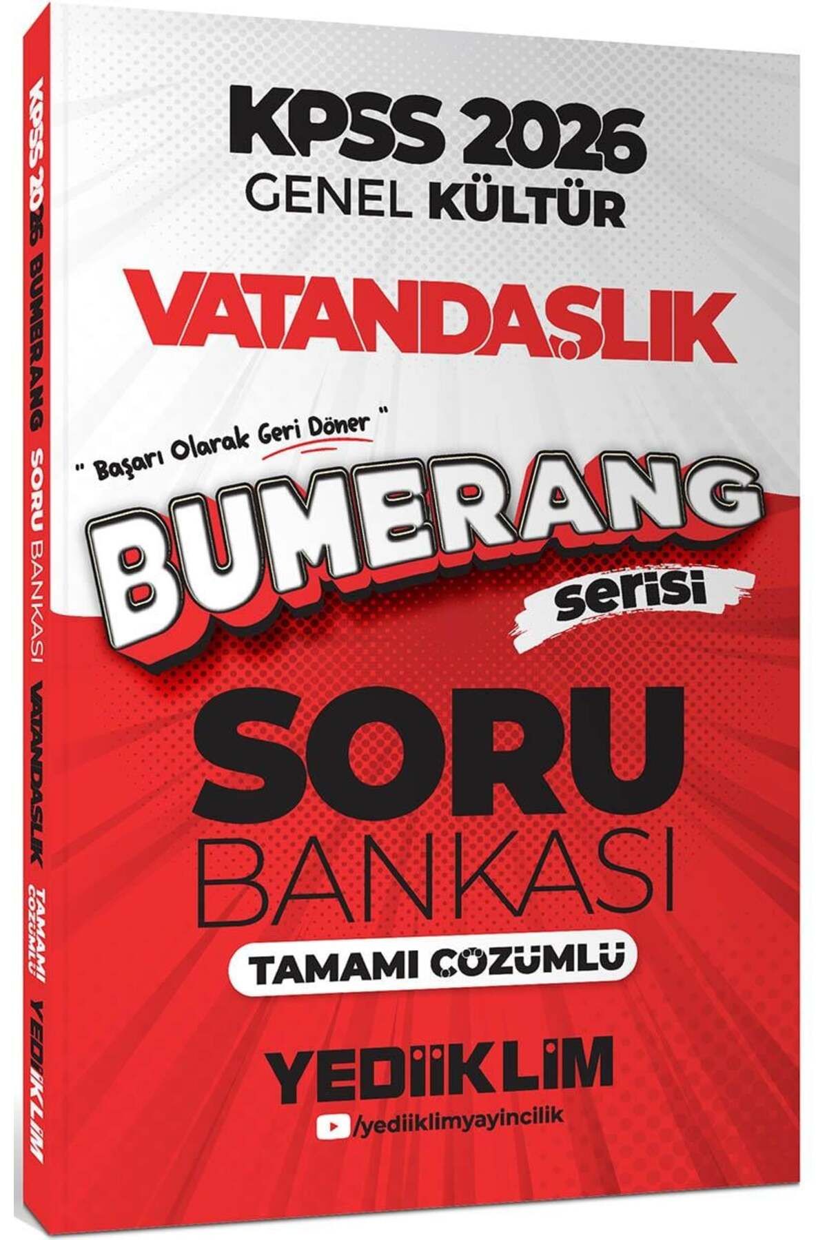 Yediiklim Yayınları 2026 Kpss Genel Kültür Bumerang Vatandaşlık Tamamı Çözümlü Soru Bankası
