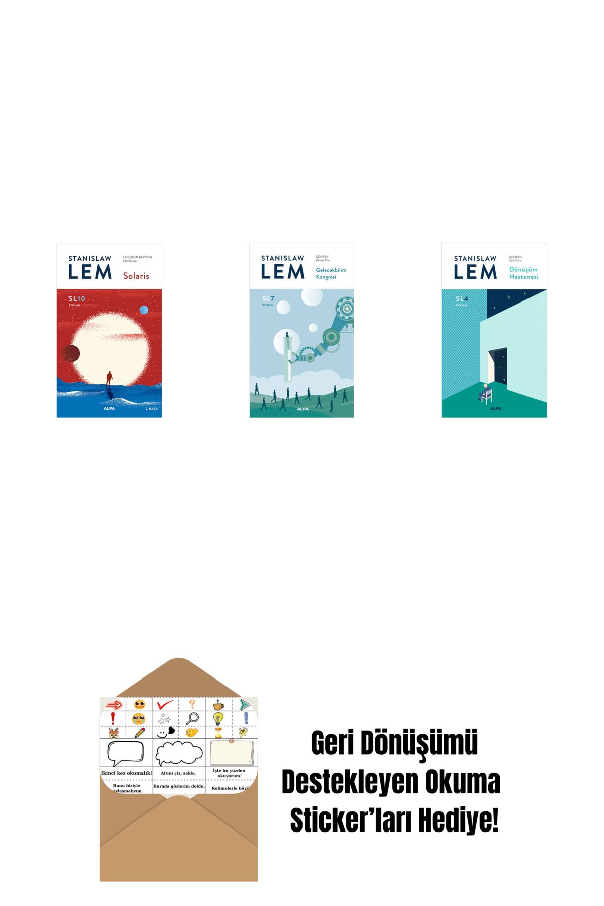 Alfa Yayınları Solaris (SL10) + Gelecekbilim Kongresi (SL7) + Dönüşüm Hastanesi (SL4) + Okuma Sticker'ları