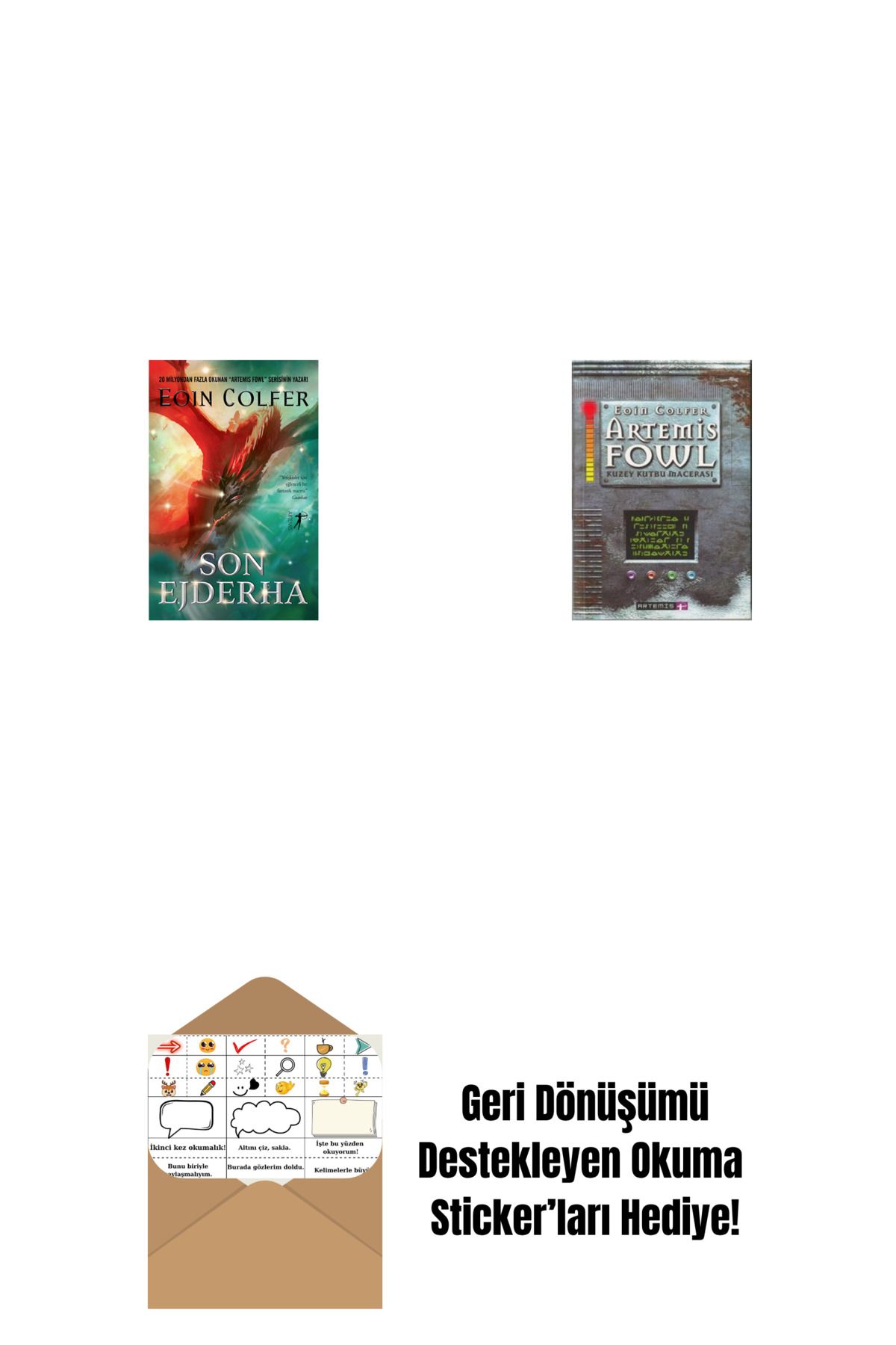 Alfa Yayınları Son Ejderha + Artemis Fowl 2 - Kuzey Kutbu Macerası + Okuma Sticker'ları