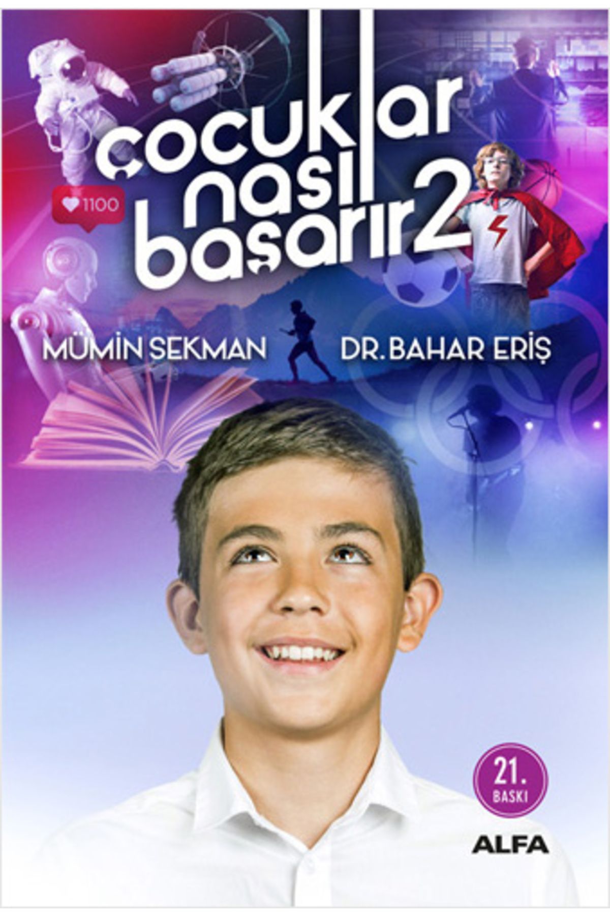 Alfa Yayınları Çocuklar Nasıl Başarır 2 + Her Şey Seninle Başlar + Okuma Sticker'ları