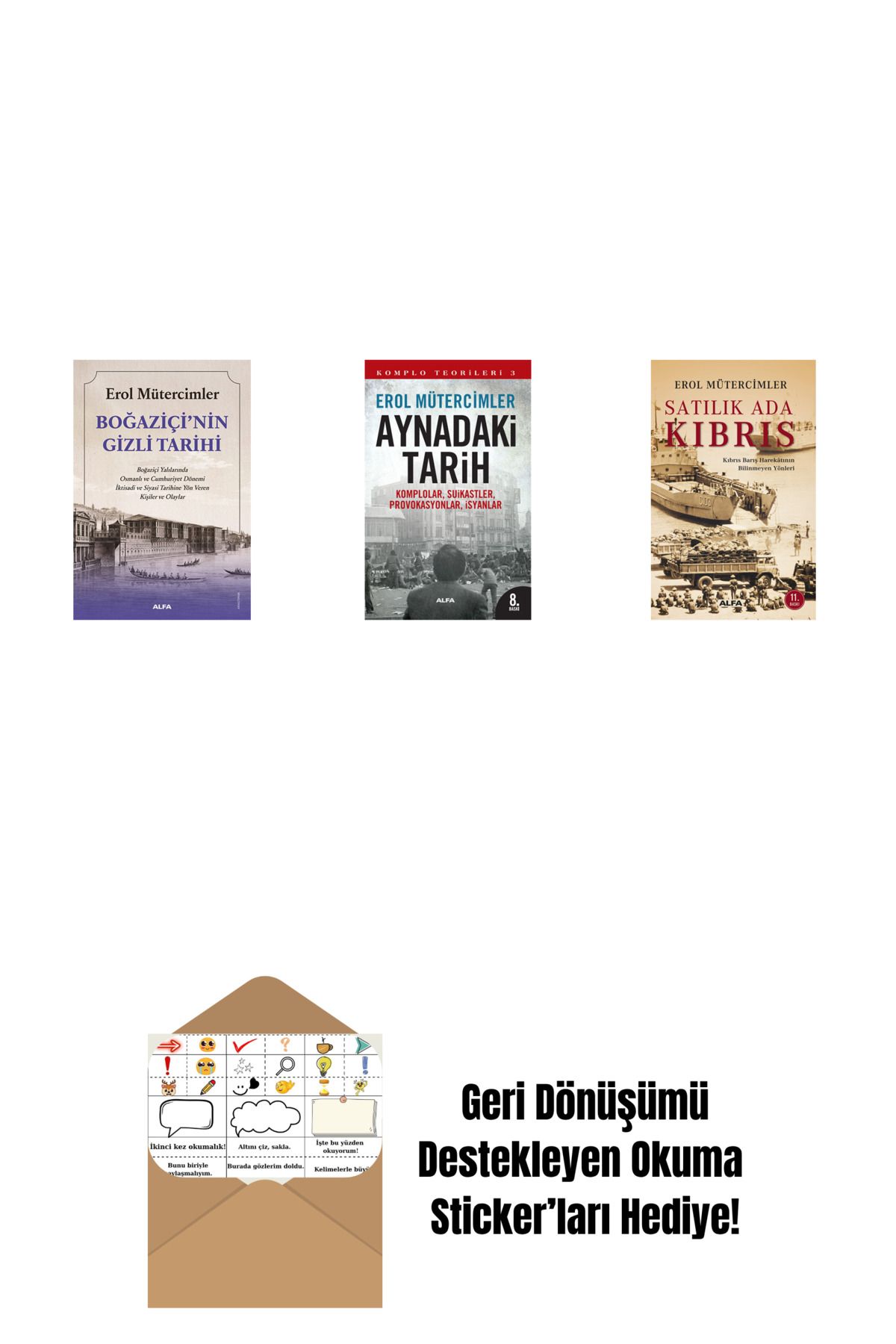 Alfa Yayınları Boğaziçi’nin Gizli Tarihi + Aynadaki Tarih + Satılık Ada Kıbrıs + Okuma Sticker'ları