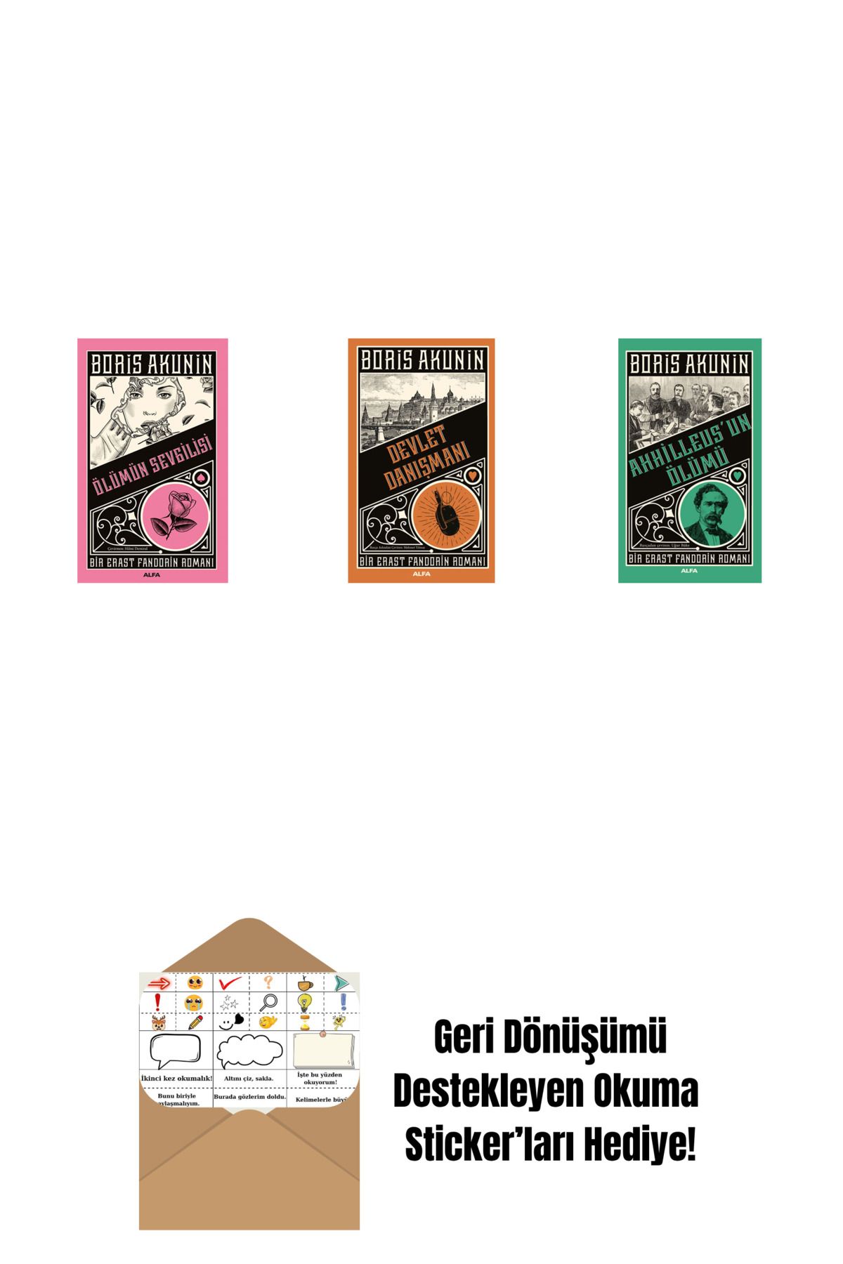 Alfa Yayınları Ölümün Sevgilisi + Devlet Danışmanı + Ahhilleus’un Ölümü + Okuma Sticker'ları