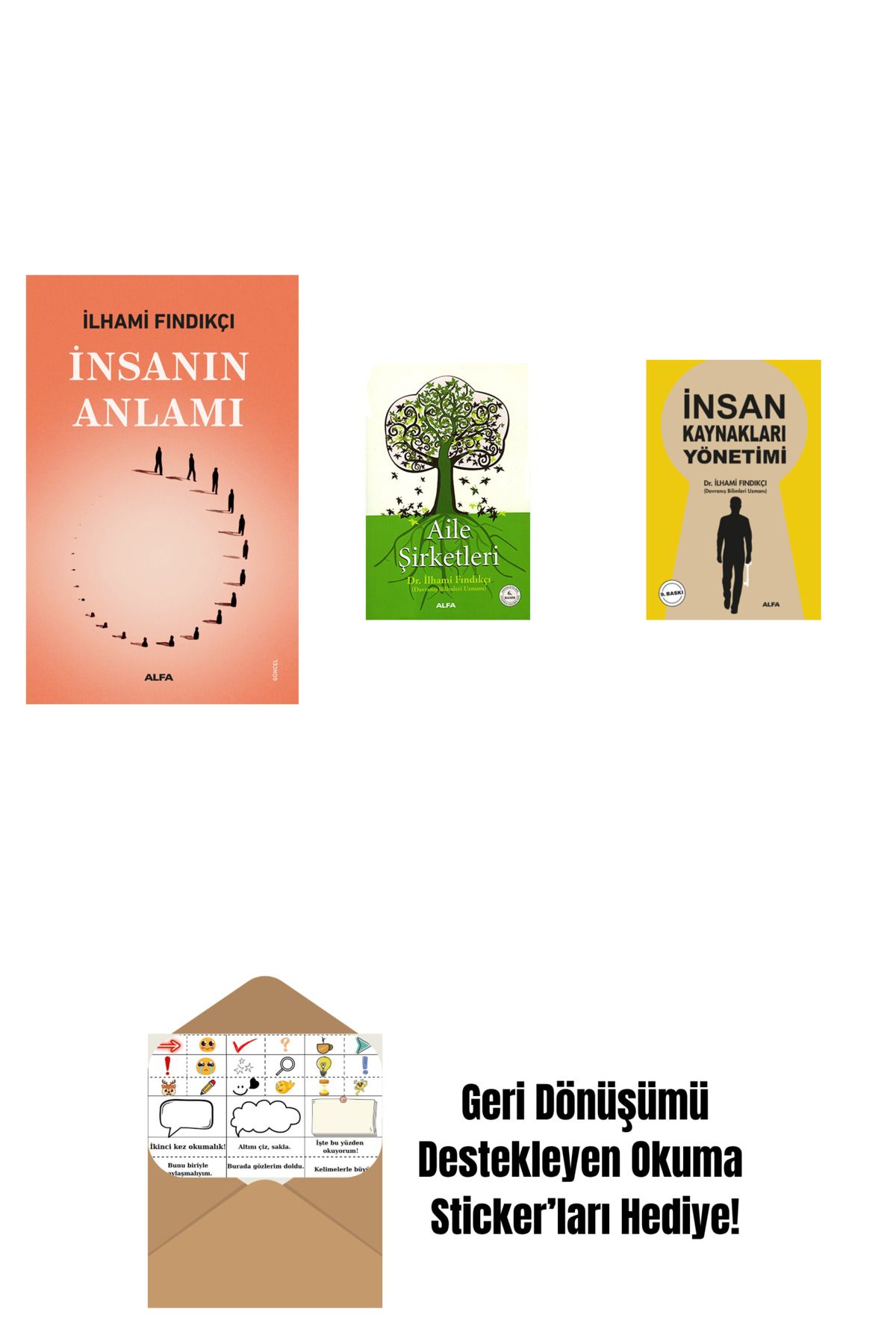 Alfa Yayınları İnsanın Anlamı + Aile Şirketleri + İnsan Kaynakları Yönetimi + Okuma Sticker'ları