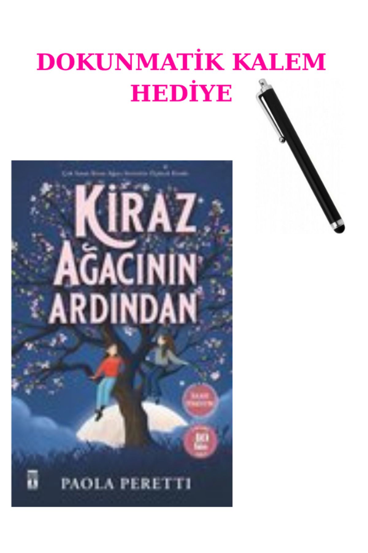 FOM Kitap Kiraz Ağacının Ardından + DOKUNMATİK KALEM