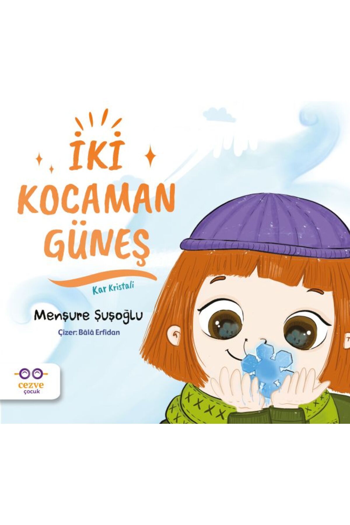Cezve Çocuk İki Kocaman Güneş