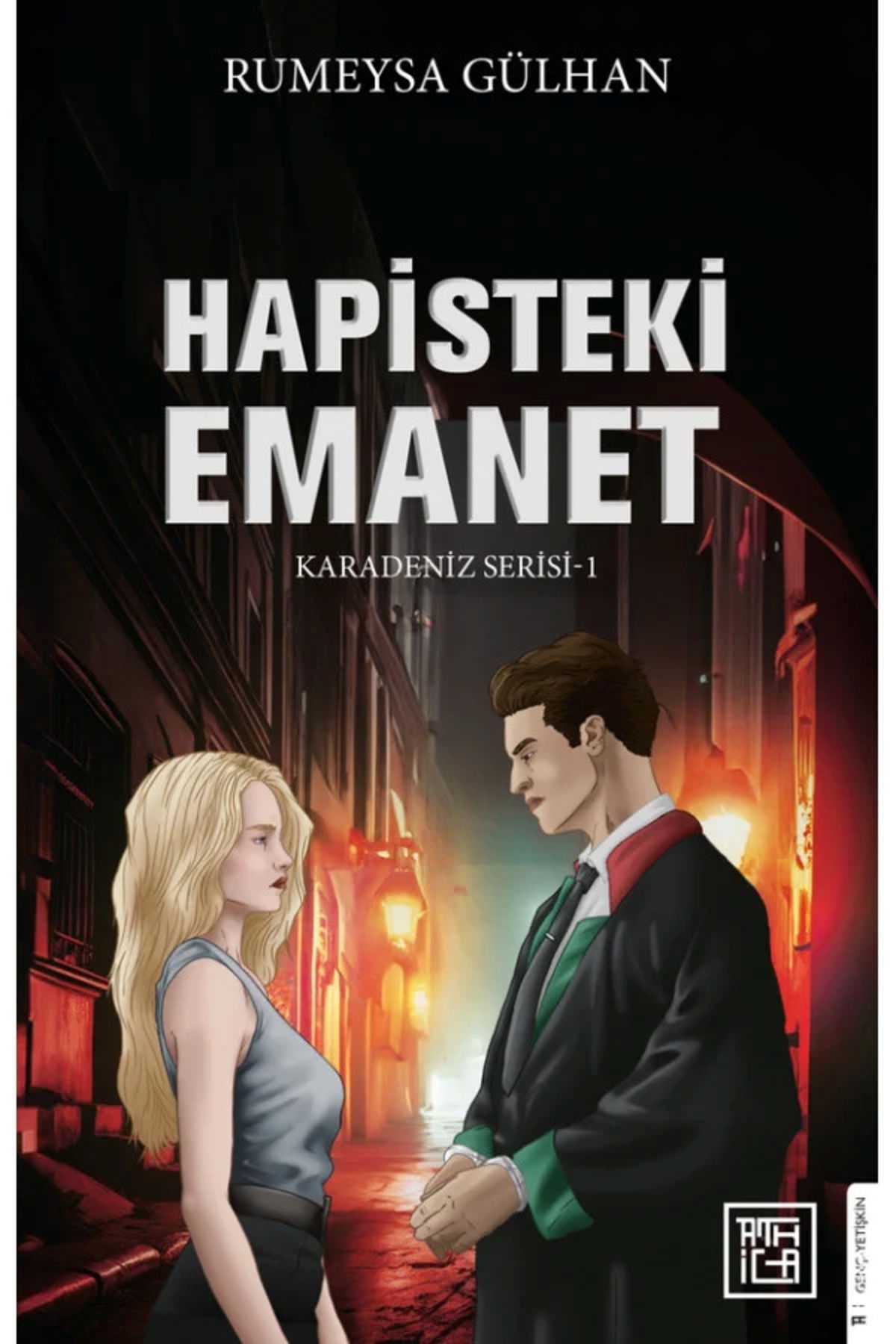 Athica Hapisteki Emanet 1 (Ciltsiz)