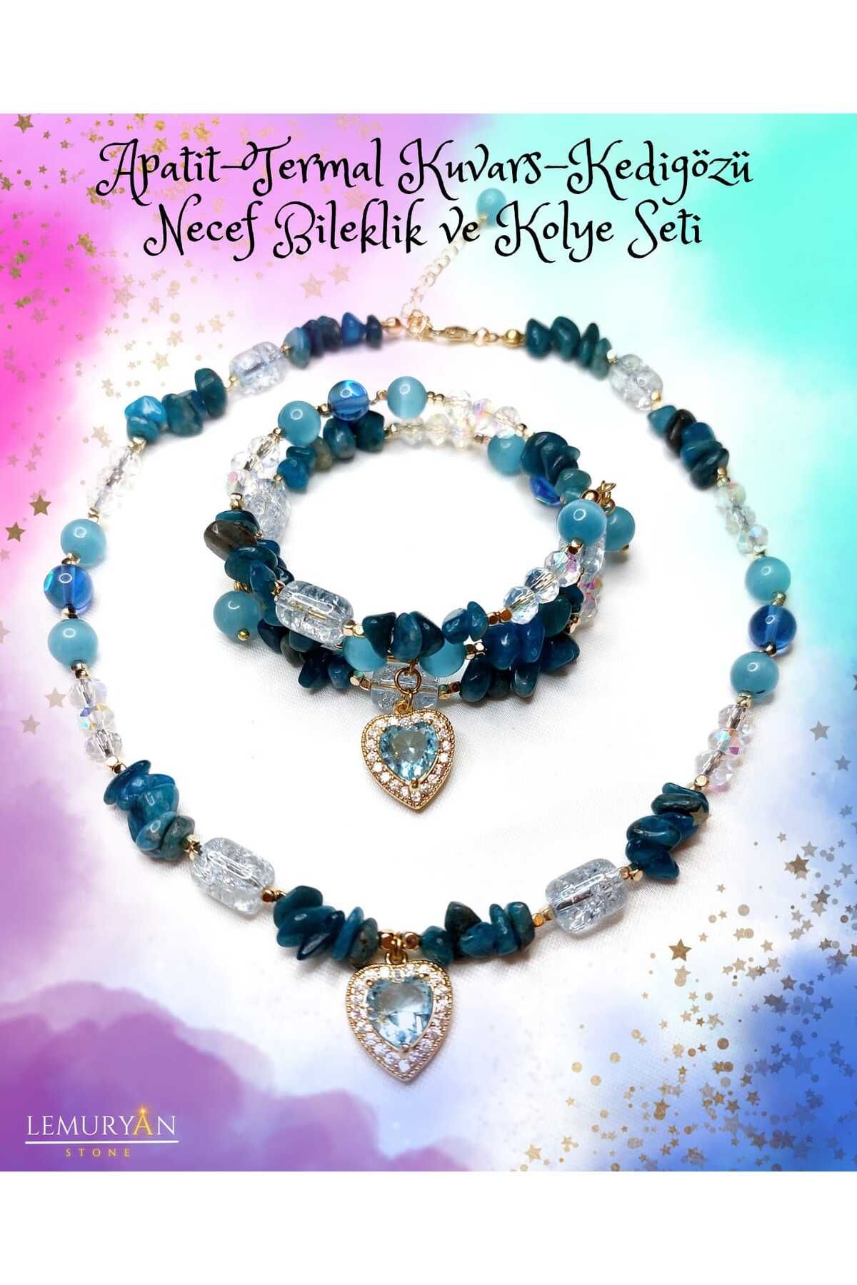 Herkimer Doğal Taş Apatit - Termal Kuvars - Kedigözü - Necef Taşı Orijinal Kolye & Bileklik Set