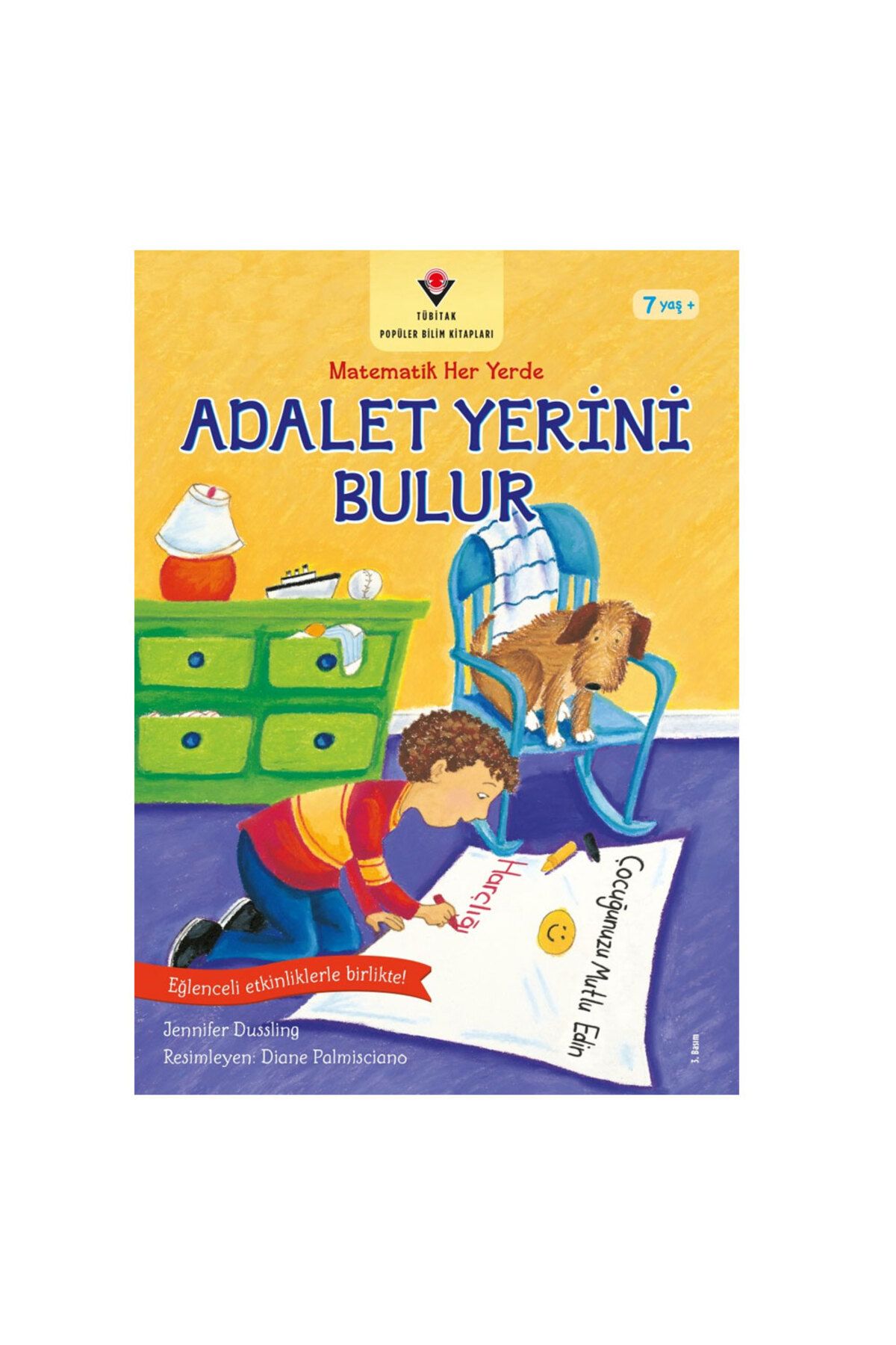 TÜBİTAK Popüler Bilim Yayınları Adalet Yerini Bulur Matematik Her Yerde TÜBİTAK Popüler Bilim Yayınları