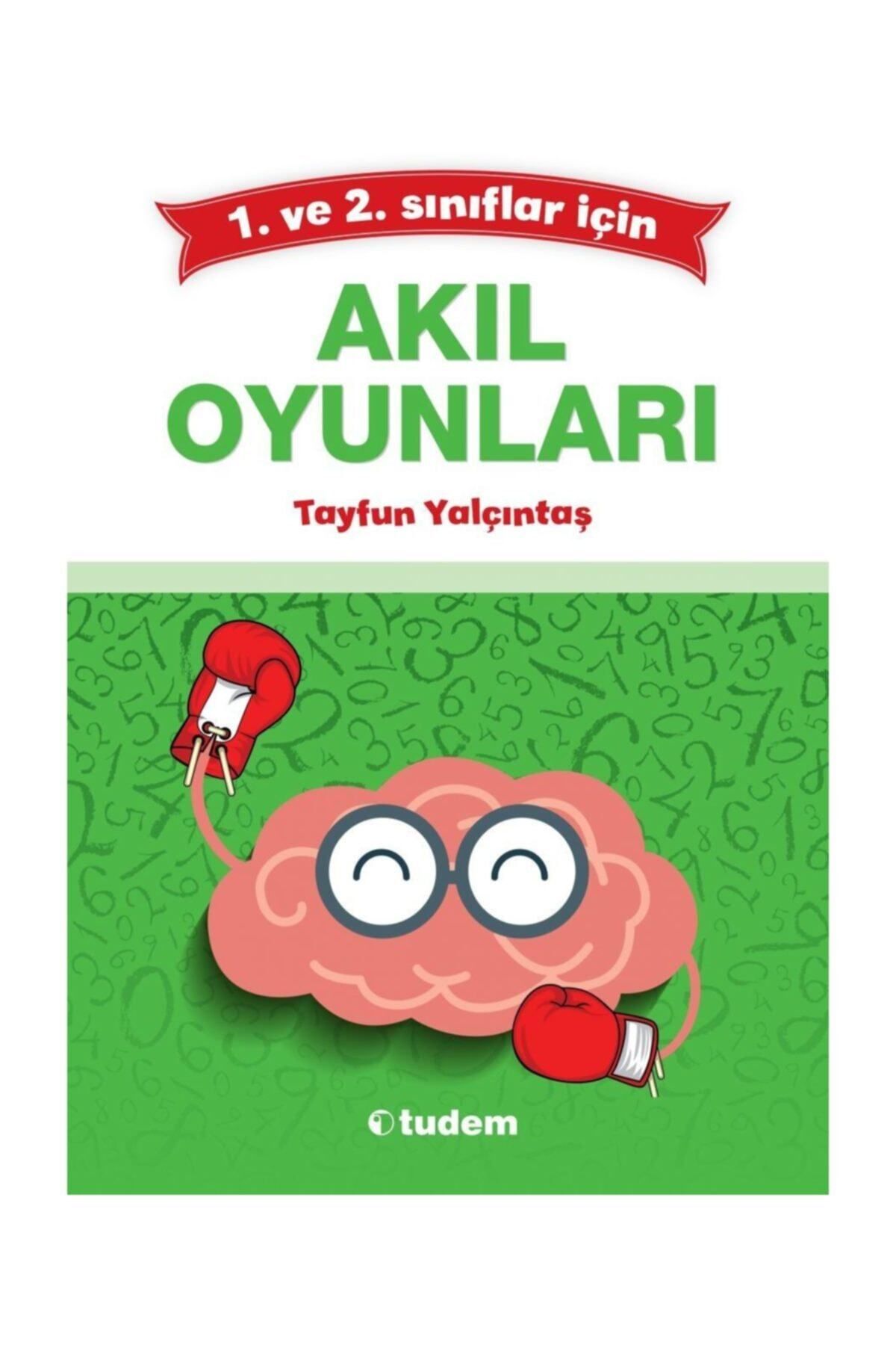 Tudem Yayınları 1. Ve 2. Sınıflar Için Akıl Oyunları Tudem Yayınları