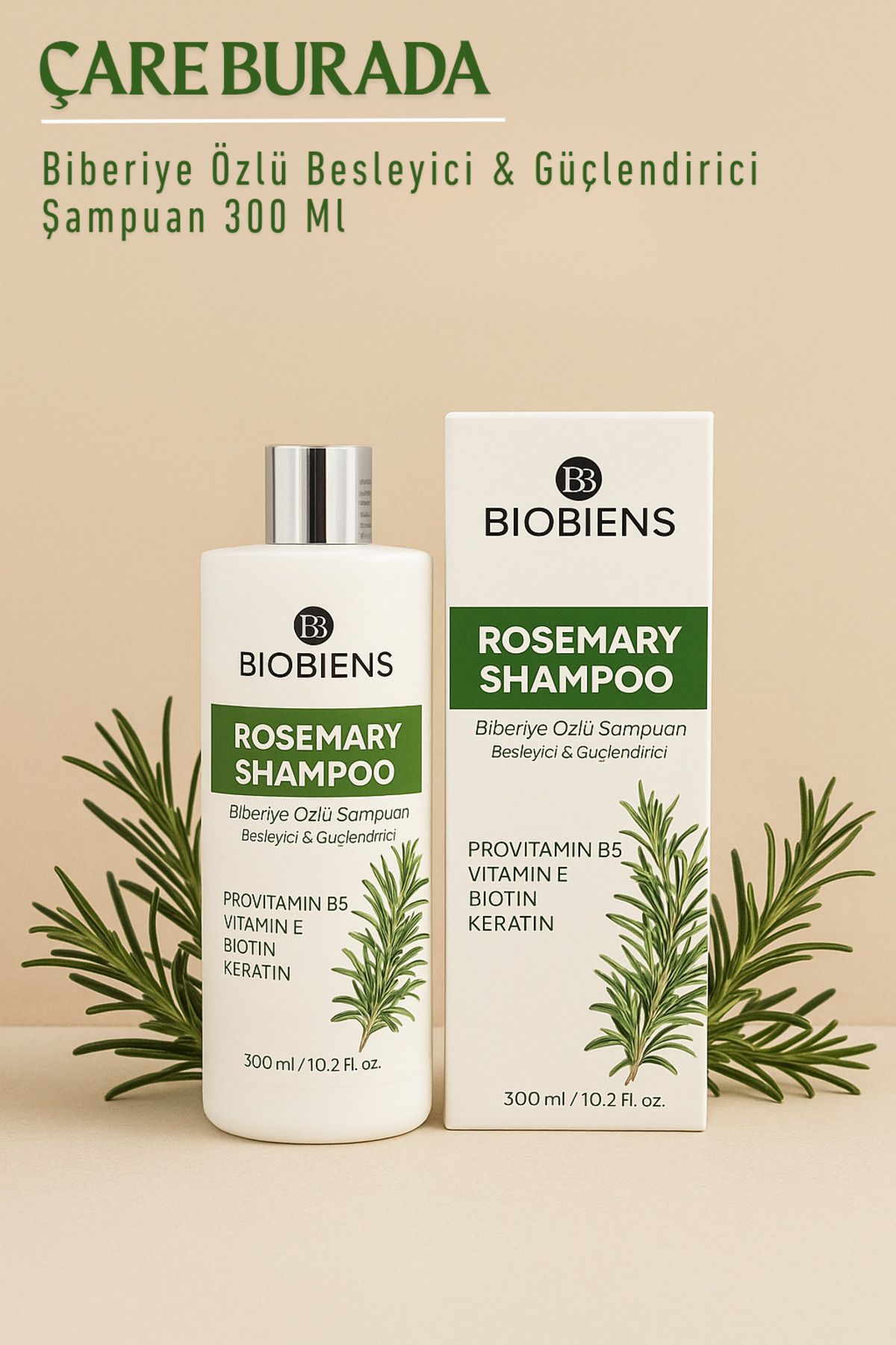 Çare Burada Biobiens - Biberiye Özlü Besleyici & Güçlendirici Şampuan 300 Ml (Biotin & Keratin)