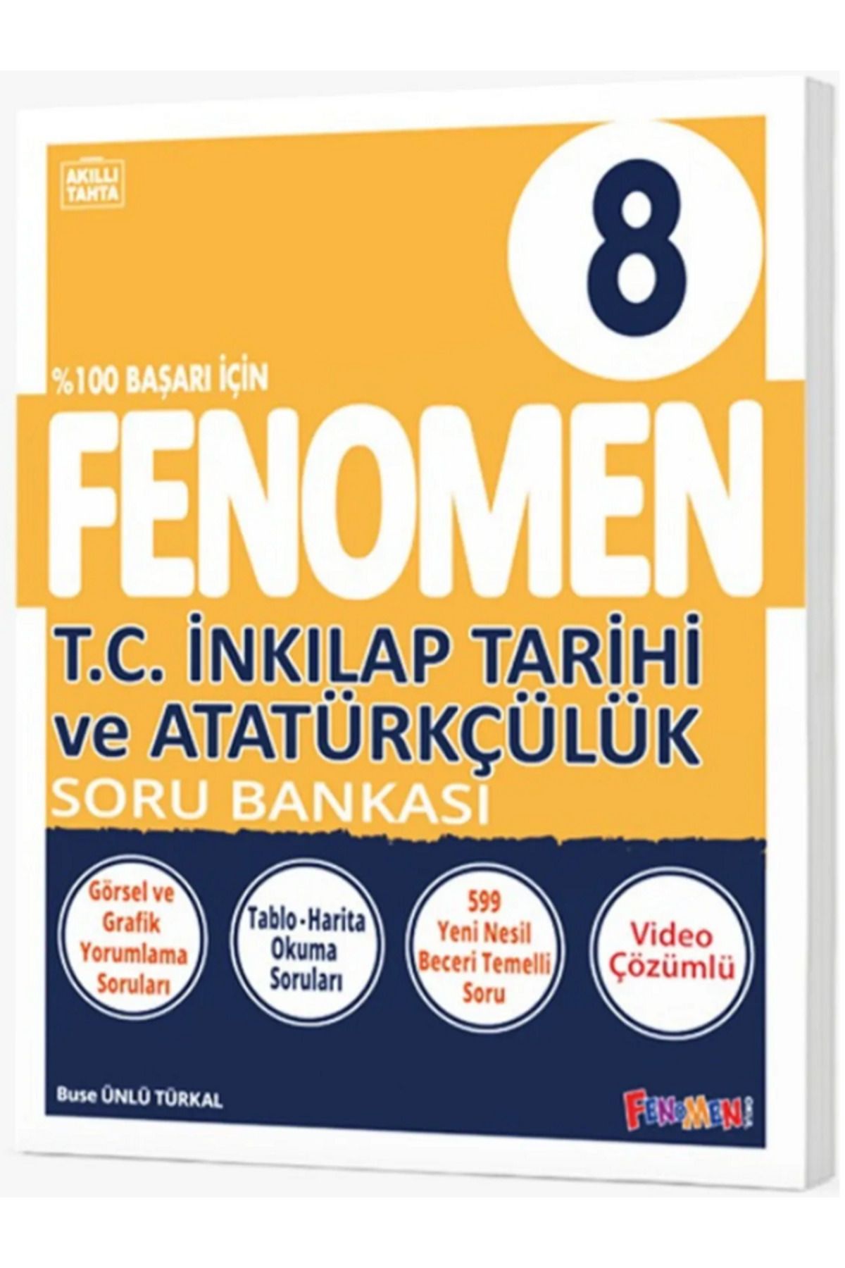 Fenomen Yayıncılık 8.Sınıf Fenomen İnkılap Tarihi ve Atatürkçülük Soru Bankası / 599 Soru / Yeni Nesil / Video Çözümlü