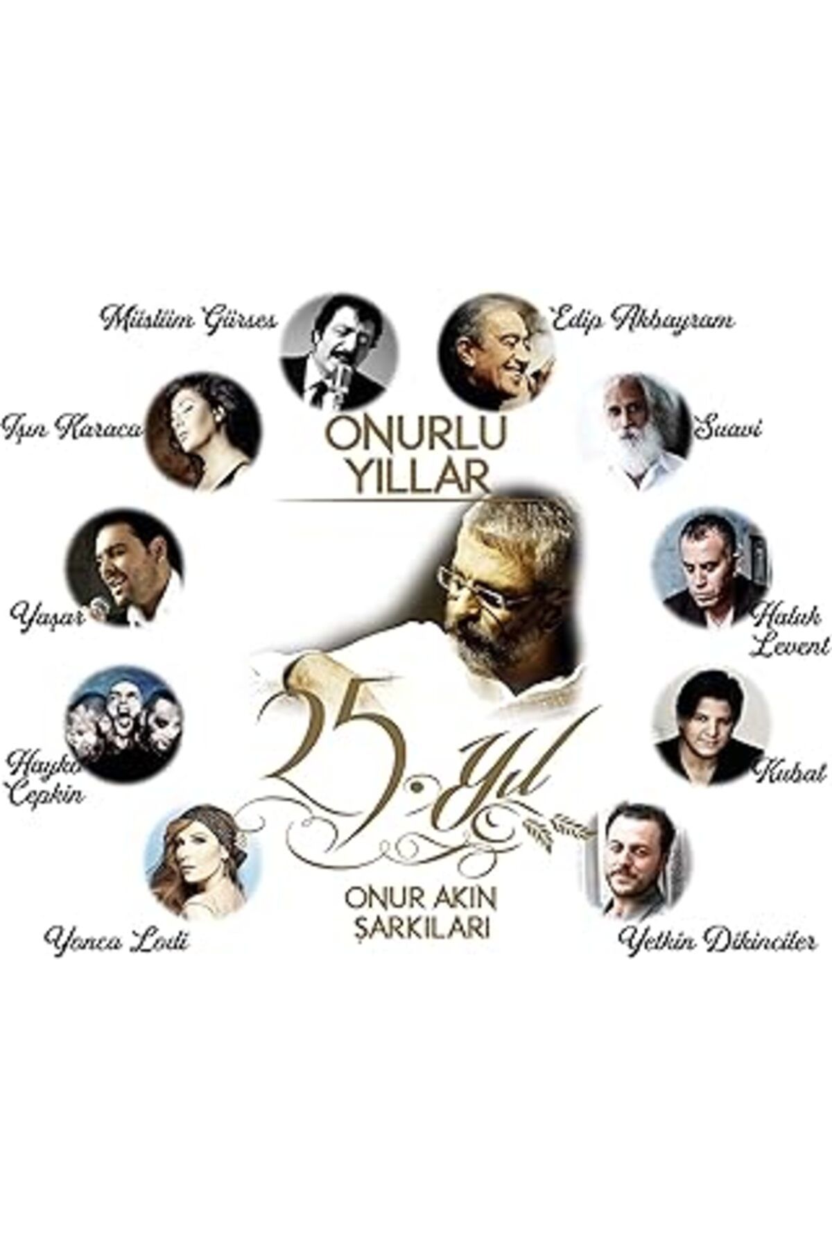 ASİTAN Onur Akın Onurlu Yıllar 25. Yıl Onur Akın Şarkıları Plak Lp - Edip Akbayram, Müslüm Gürses, Işın Ka
