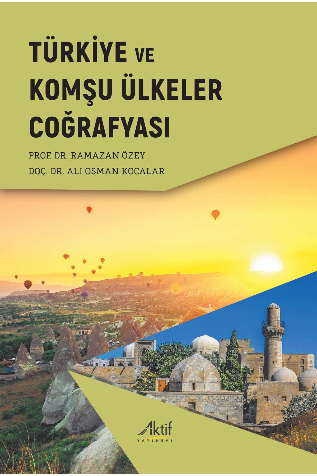Aktif Yayınları Türkiye ve Komşu Ülkeler Coğrafyası